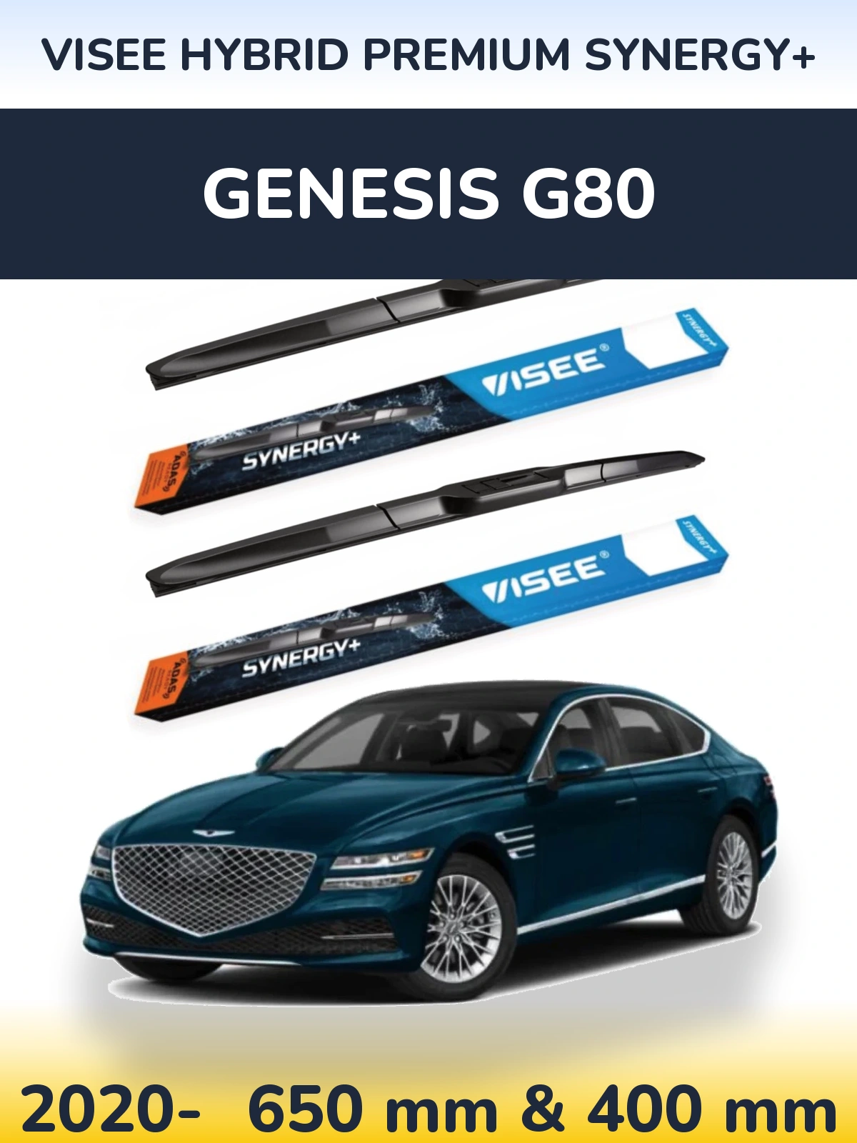 Sada předních stěračů VISEE HYBRID PREMIUM SYNERGY+ 650 a 400 mm pro Genesis G80 2020-2026