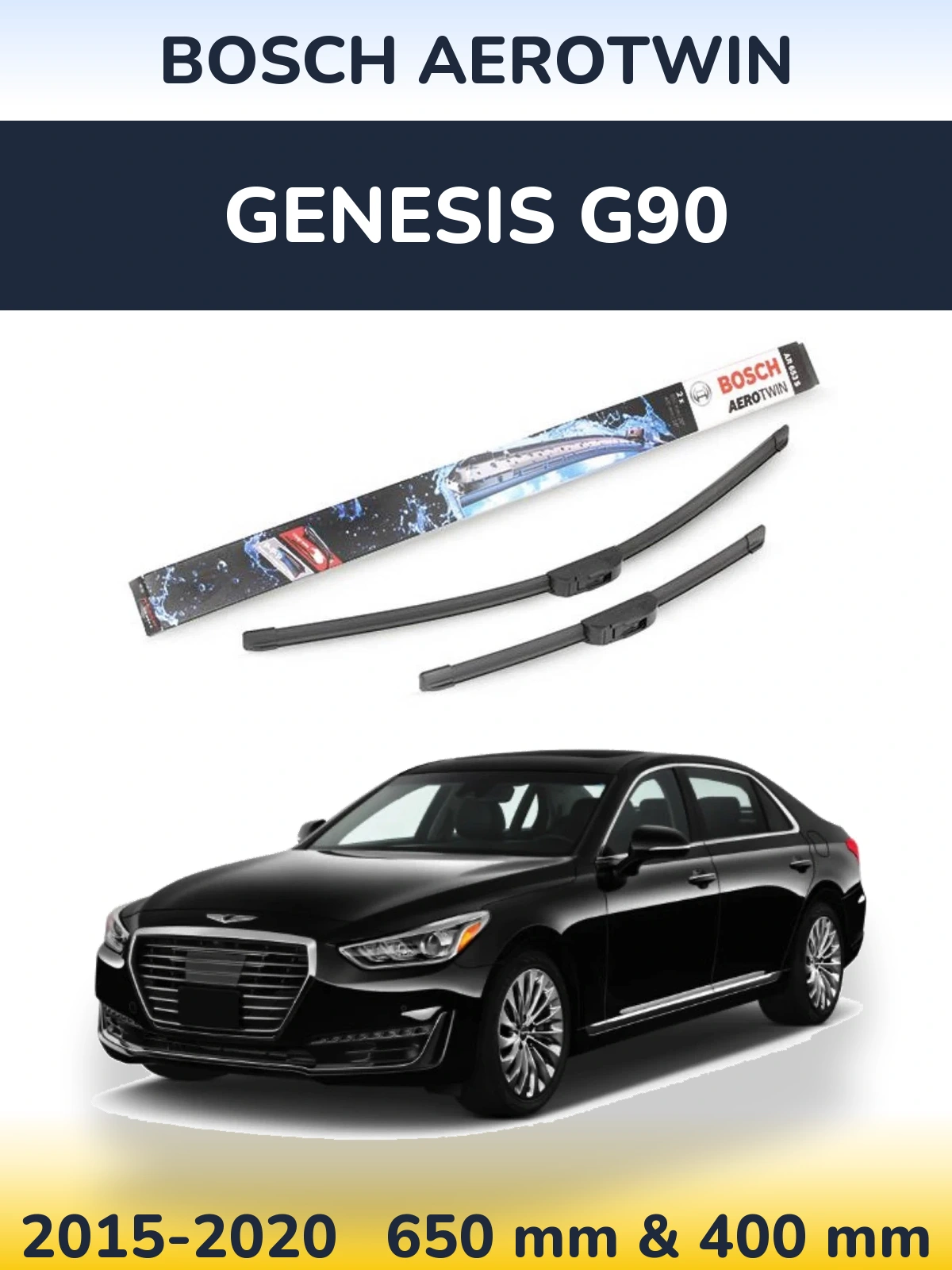 Sada předních stěračů BOSCH AeroTwin 650 a 400 mm pro Genesis G90 2015-2020