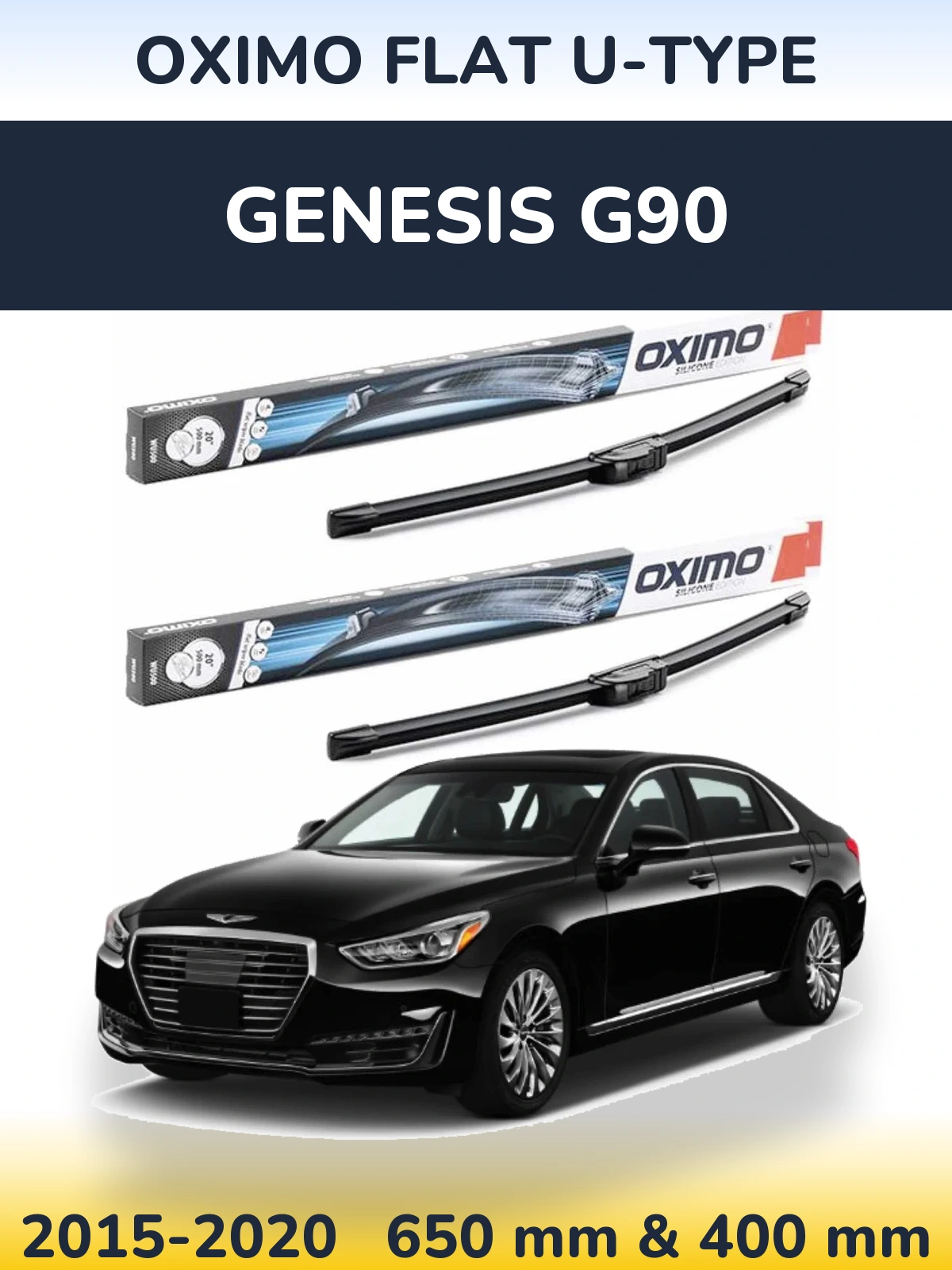 Sada předních stěračů Oximo Flat U-type 650 a 400 mm pro Genesis G90 2015-2020
