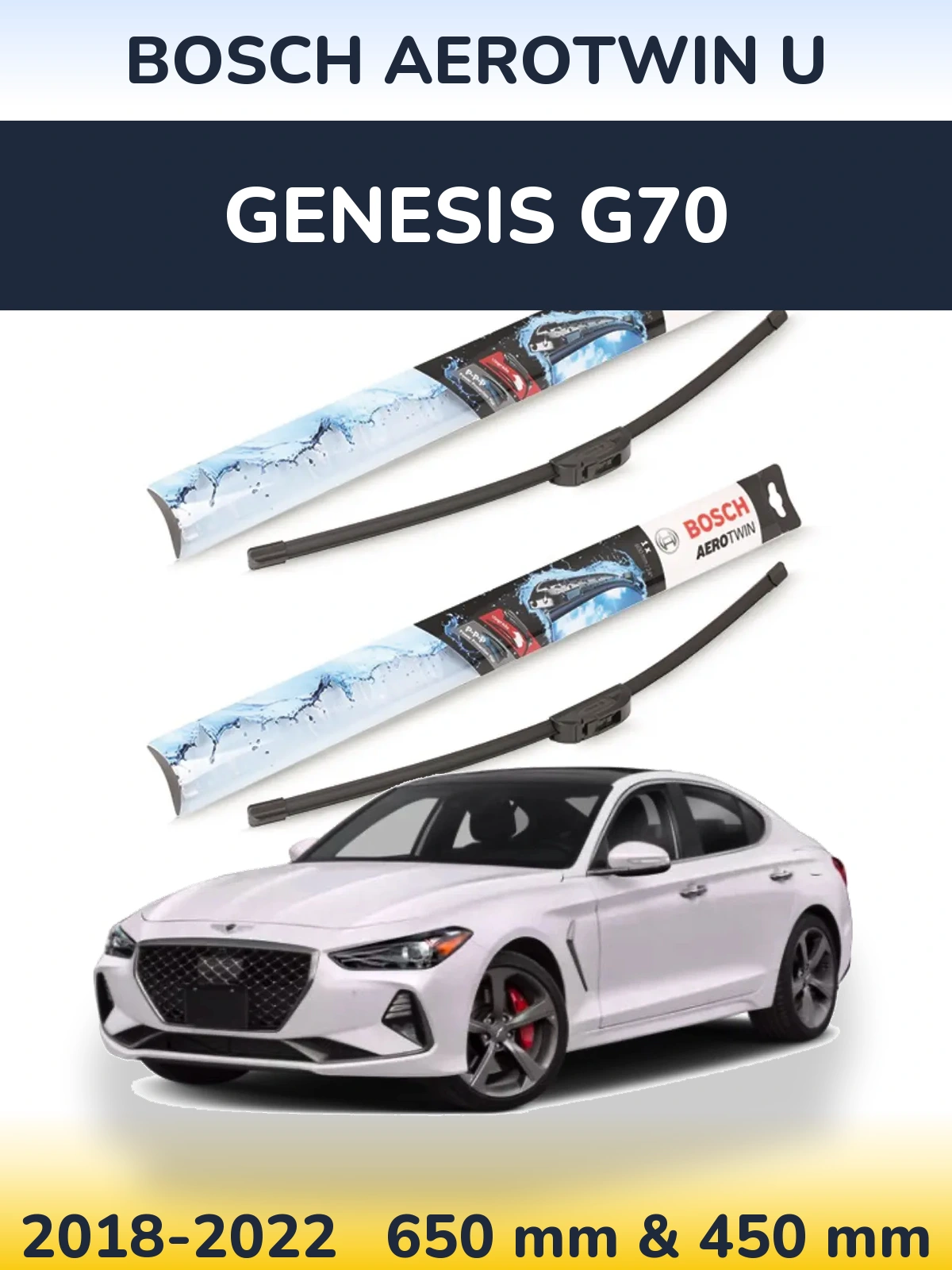 Sada předních stěračů BOSCH AeroTwin U 650 a 450 mm pro Genesis G70 2018-2022