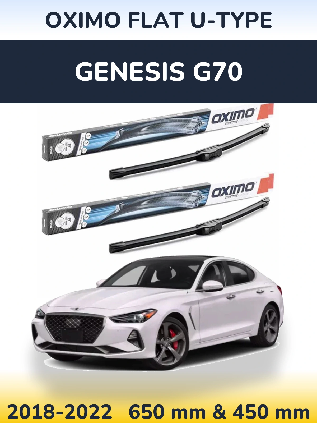 Sada předních stěračů Oximo Flat U-type 650 a 450 mm pro Genesis G70 2018-2022