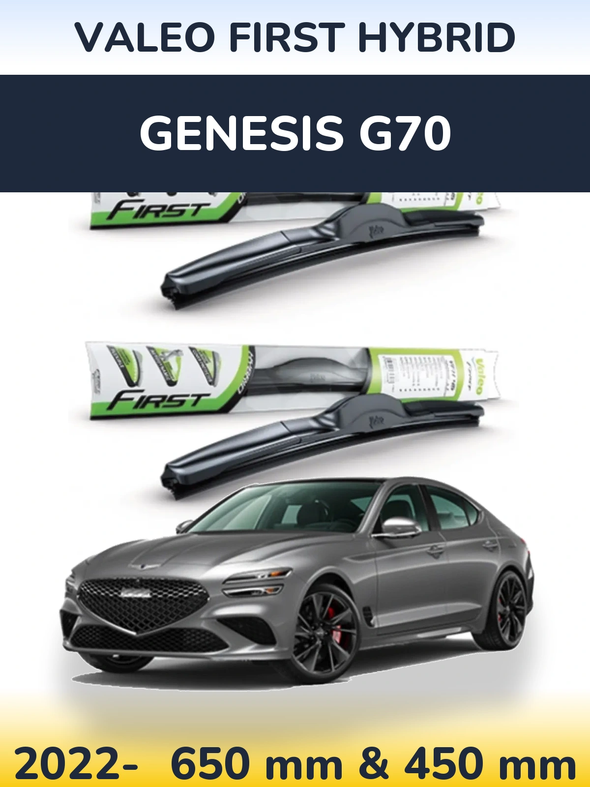 Sada předních stěračů Valeo First Hybrid 650 a 450 mm pro Genesis G70 2022-2026
