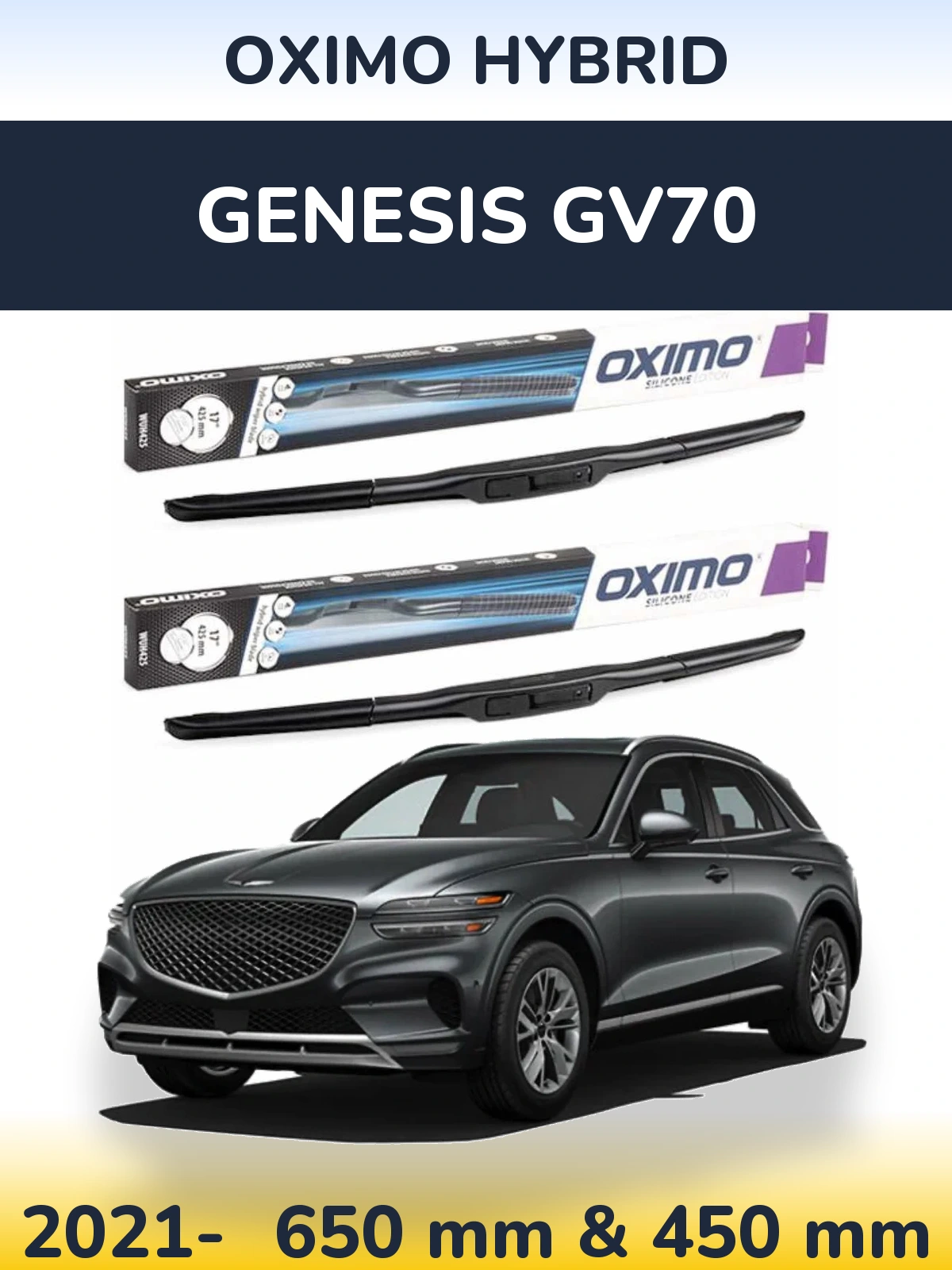 Sada předních stěračů Oximo Hybrid 650 a 450 mm pro Genesis GV70 2021-2026