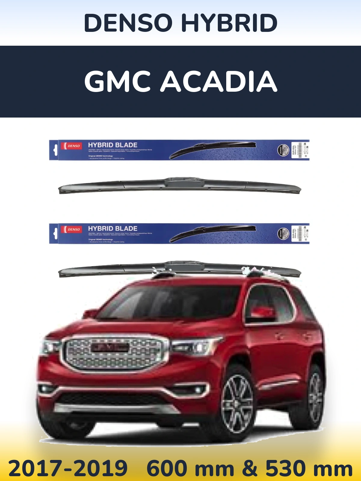 Sada předních stěračů Denso Hybrid 600 a 530 mm pro GMC Acadia 2017-2019