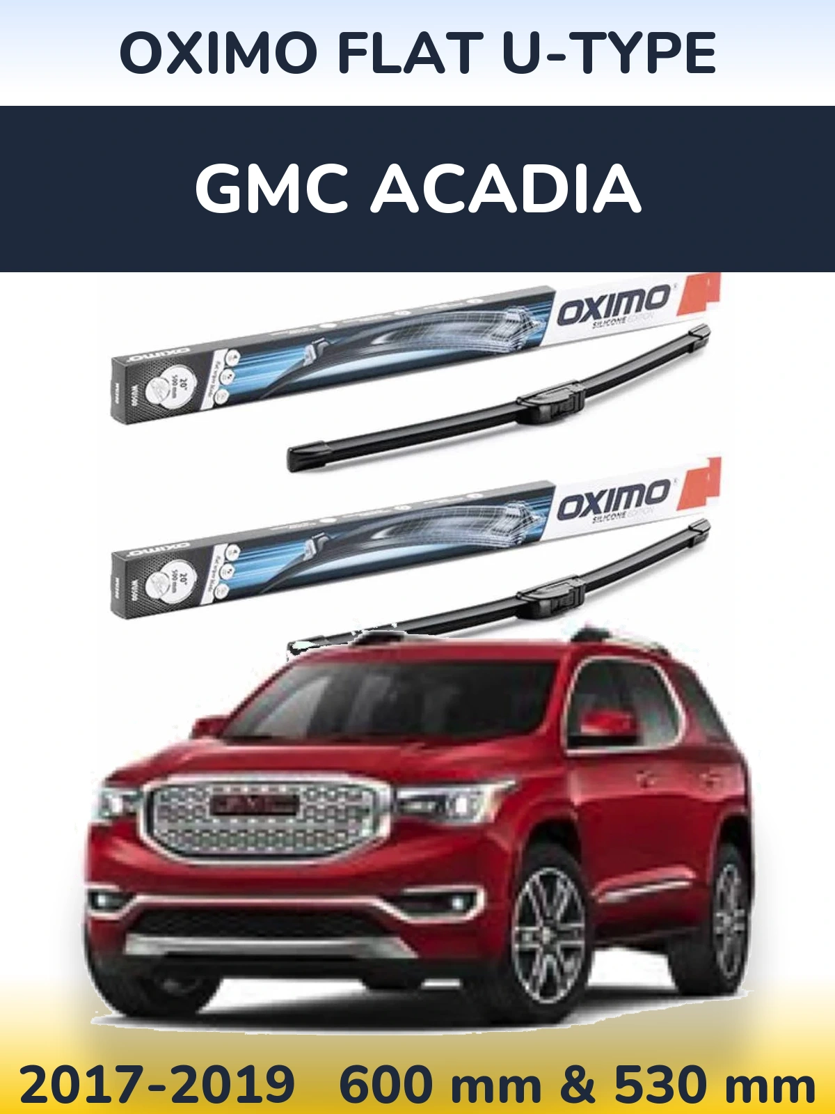 Sada předních stěračů Oximo Flat U-type 600 a 530 mm pro GMC Acadia 2017-2019
