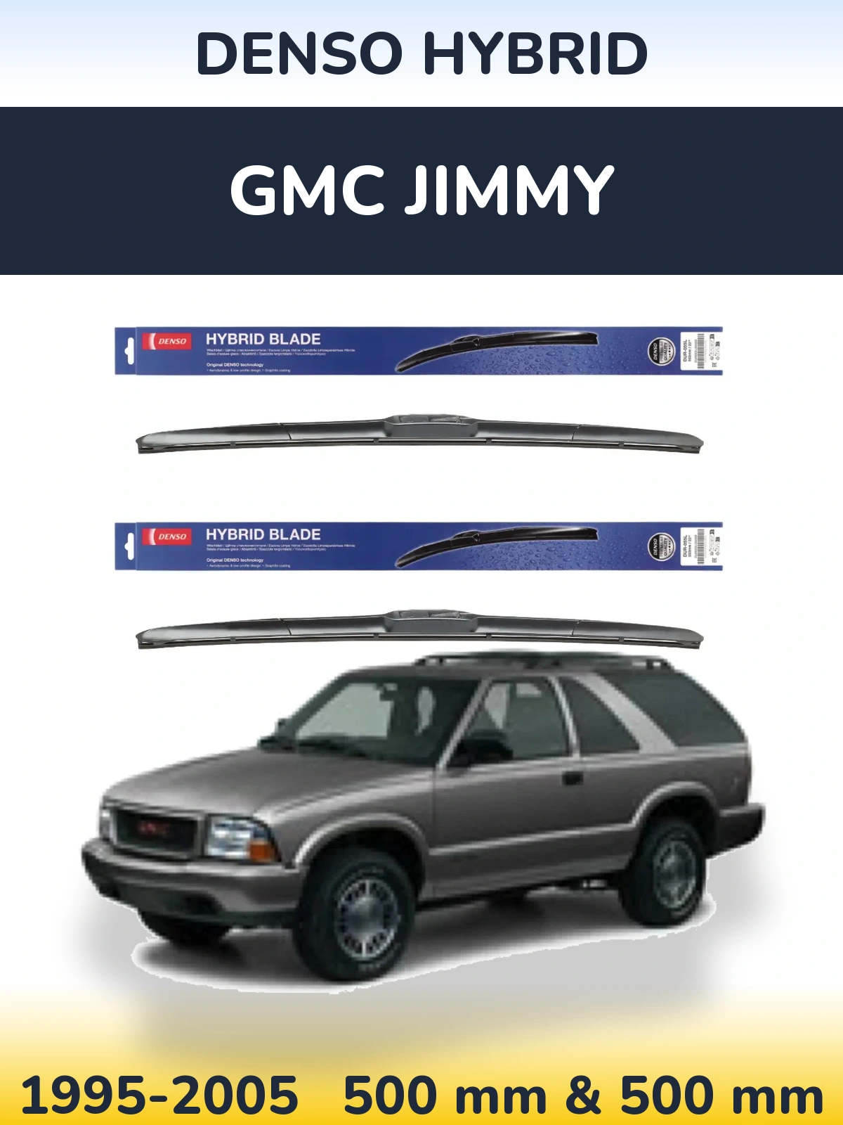 Sada předních stěračů Denso Hybrid 500 a 500 mm pro GMC Jimmy 1995-2005