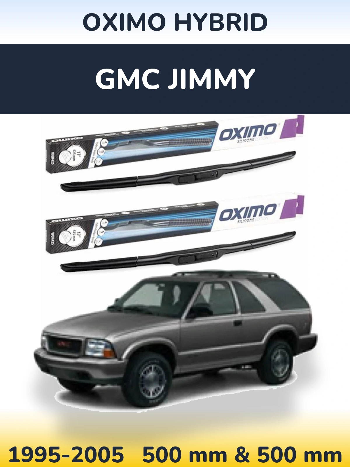 Sada předních stěračů Oximo Hybrid 500 a 500 mm pro GMC Jimmy 1995-2005