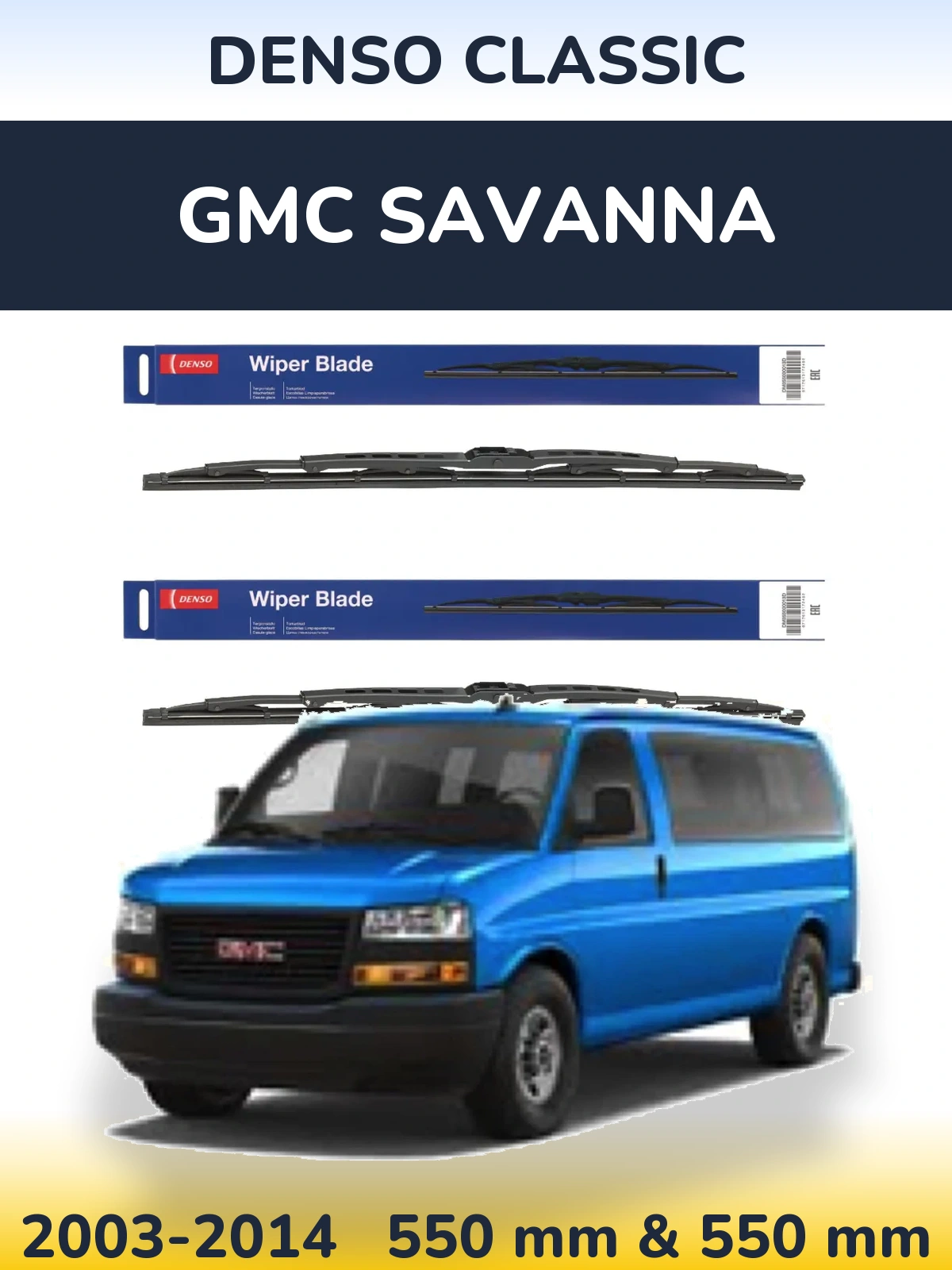 Sada předních stěračů Denso Classic 550 a 550 mm pro GMC Savanna 2003-2014