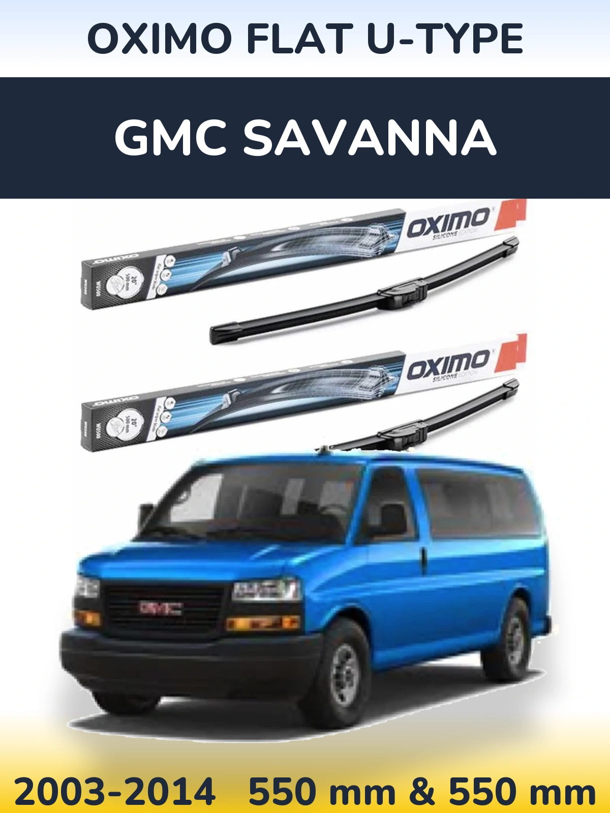 Sada předních stěračů Oximo Flat U-type 550 a 550 mm pro GMC Savanna 2003-2014