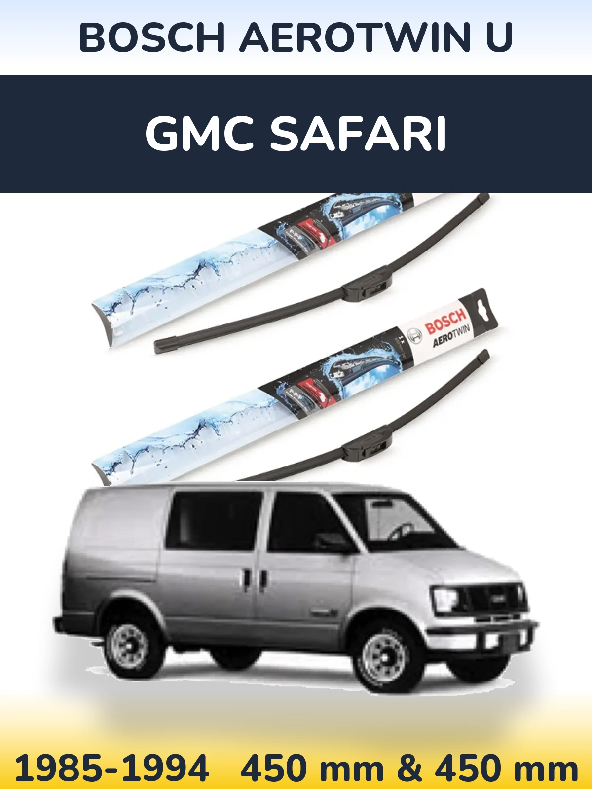 Sada předních stěračů BOSCH AeroTwin U 450 a 450 mm pro GMC Safari 1985-1994