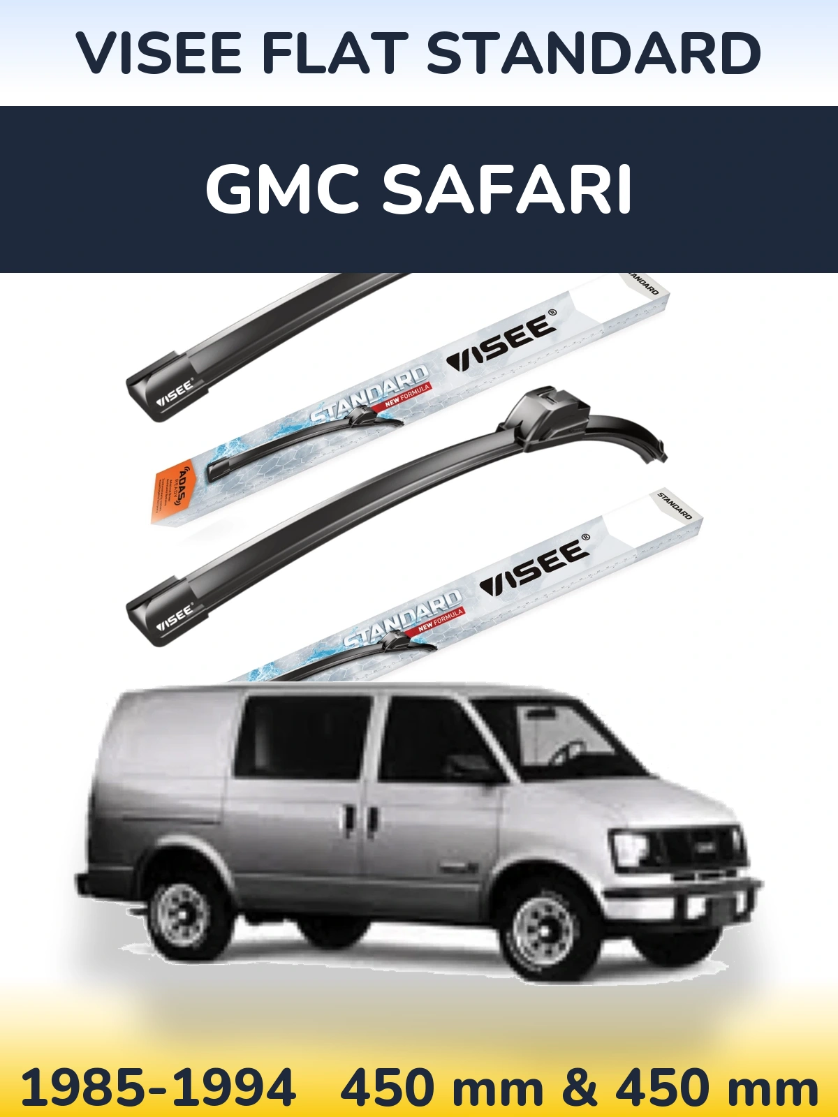 Sada předních stěračů VISEE FLAT STANDARD 450 a 450 mm pro GMC Safari 1985-1994