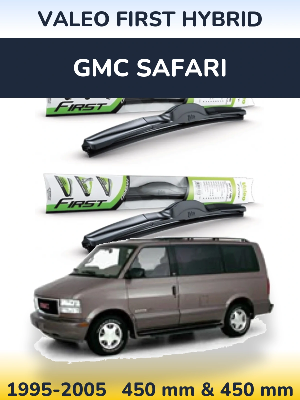 Sada předních stěračů Valeo First Hybrid 450 a 450 mm pro GMC Safari 1995-2005