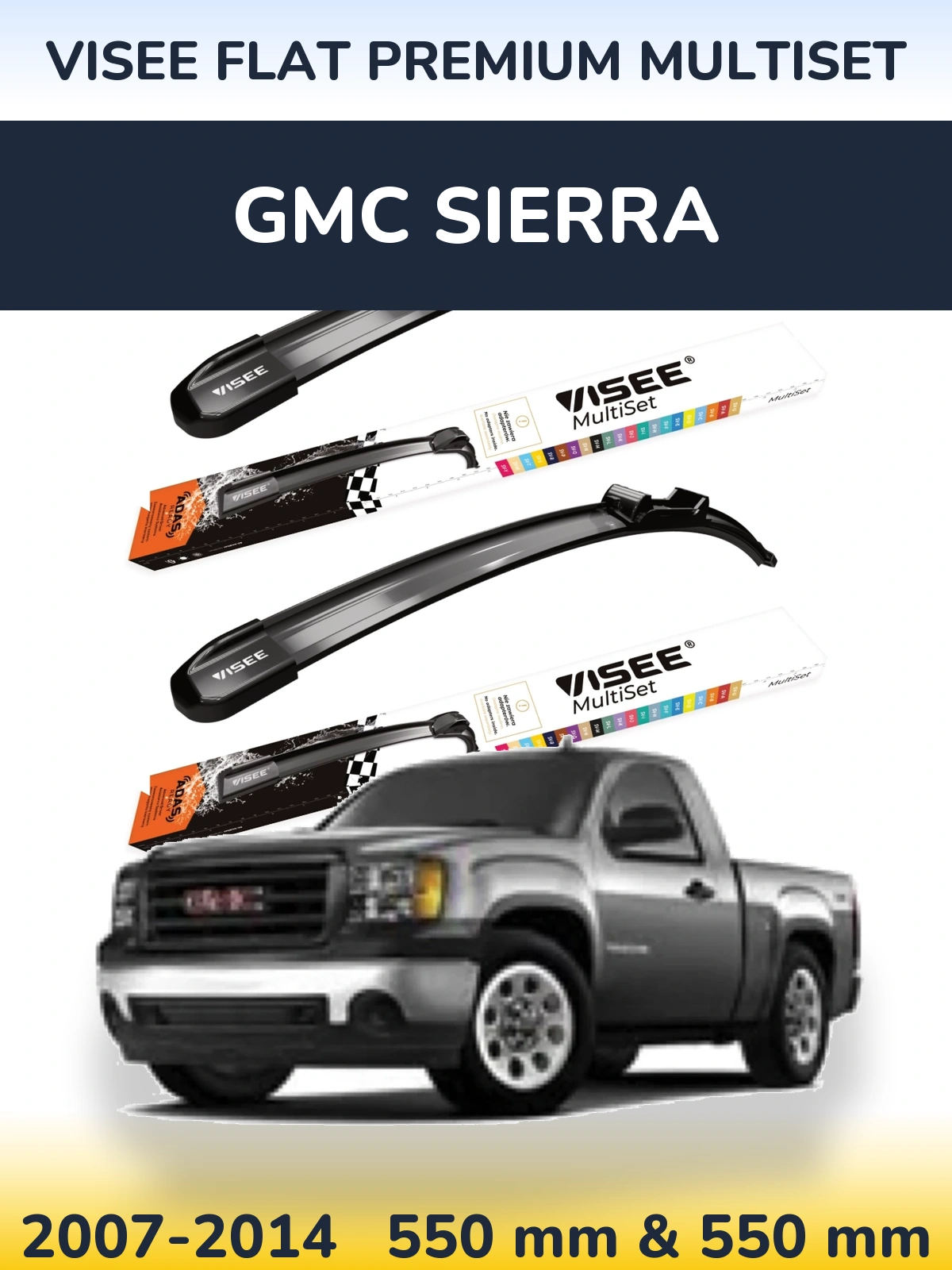 Sada předních stěračů VISEE FLAT PREMIUM MultiSet 550 a 550 mm pro GMC Sierra 2007-2014
