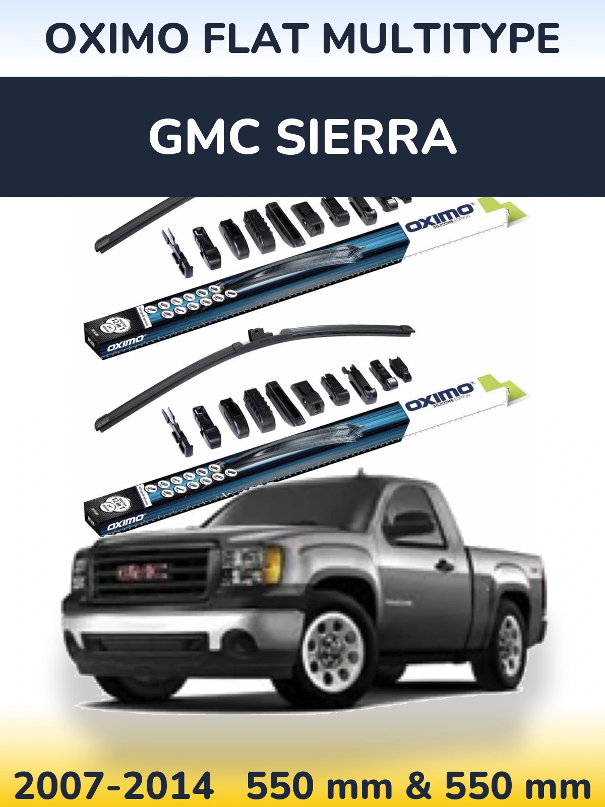 Комплект передніх щіток Oximo Flat MultiТипe 550 & 550 мм для GMC Sierra 2007-2014