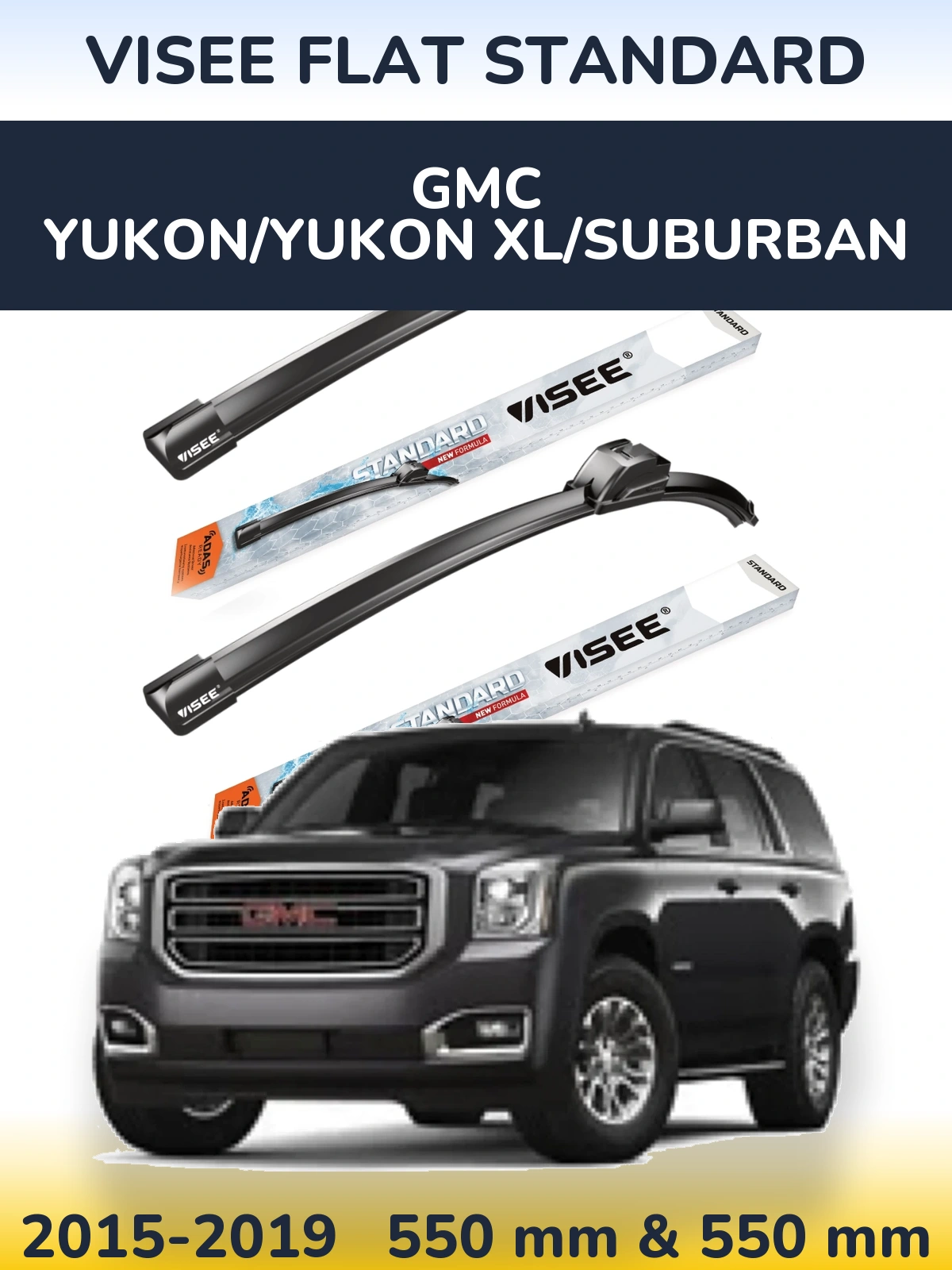 Sada předních stěračů VISEE FLAT STANDARD 550 a 550 mm pro GMC Yukon/Yukon XL/Suburban 2015-2019