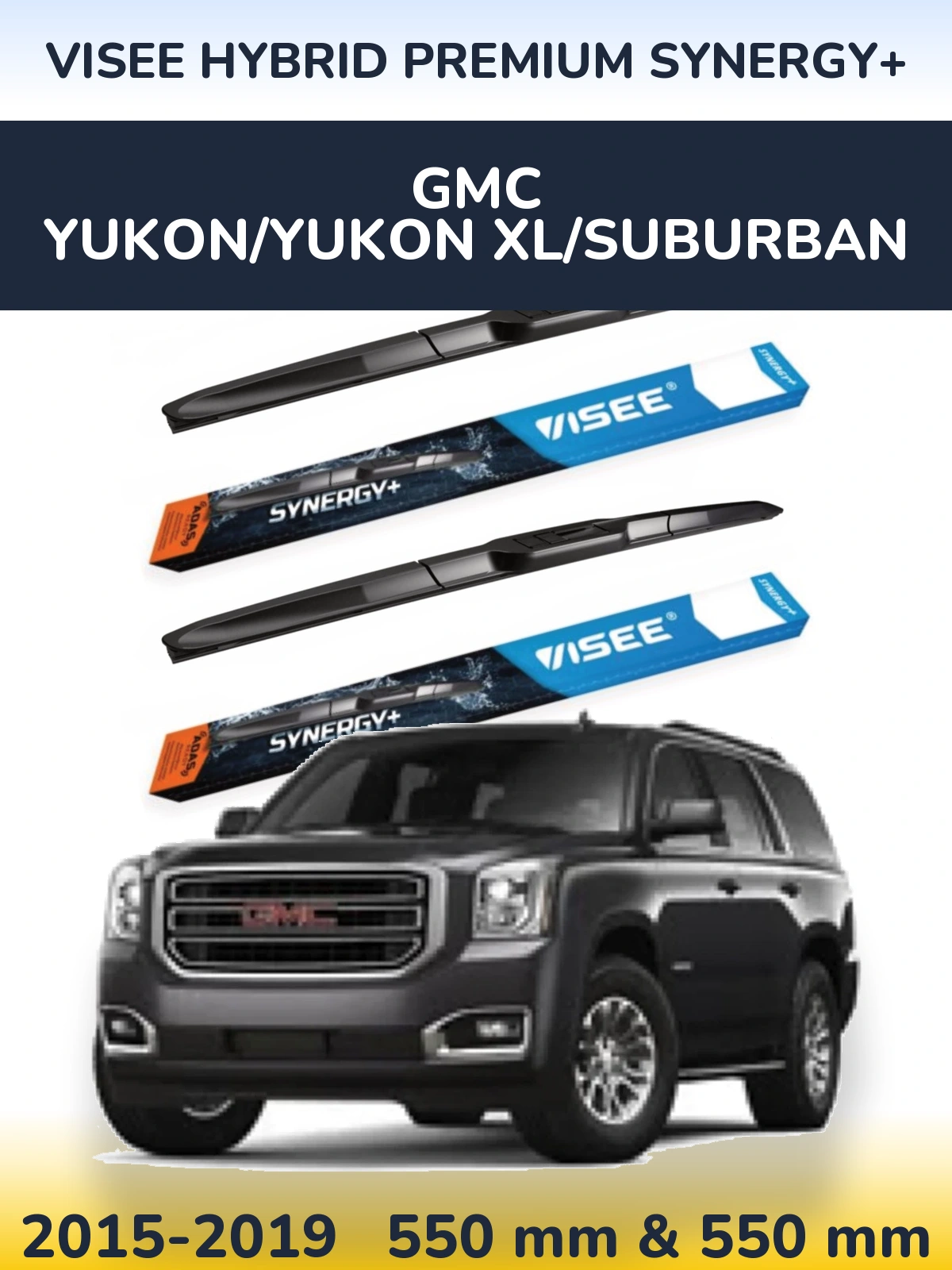 Комплект передніх щіток VISEE HYBRID PREMIUM SYNERGY+ 550 & 550 мм для GMC Yukon/Yukon XL/Suburban 2015-2019