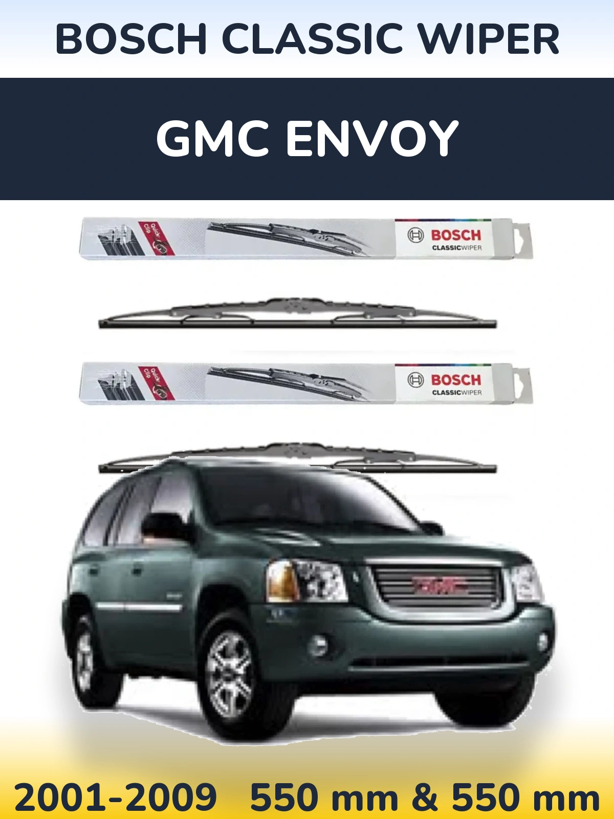 Sada předních stěračů BOSCH Classic Wiper 550 a 550 mm pro GMC Envoy 2001-2009