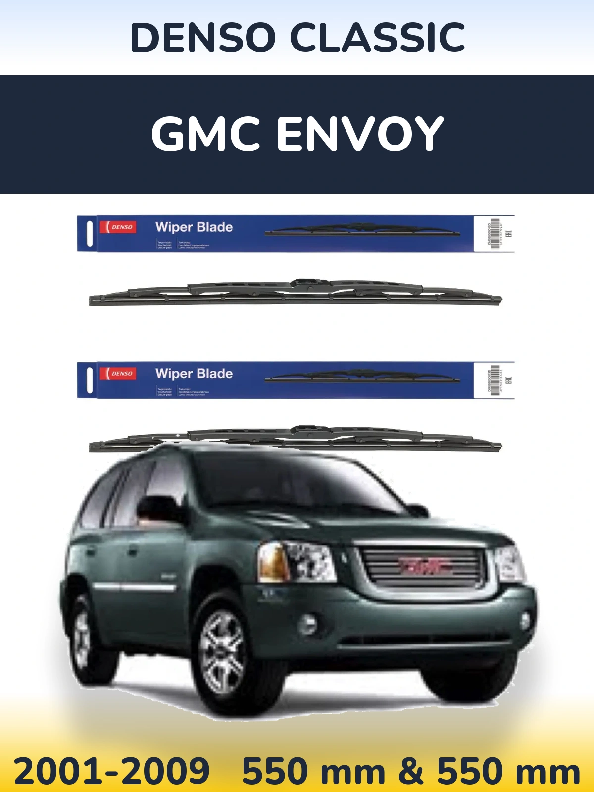 Sada předních stěračů Denso Classic 550 a 550 mm pro GMC Envoy 2001-2009