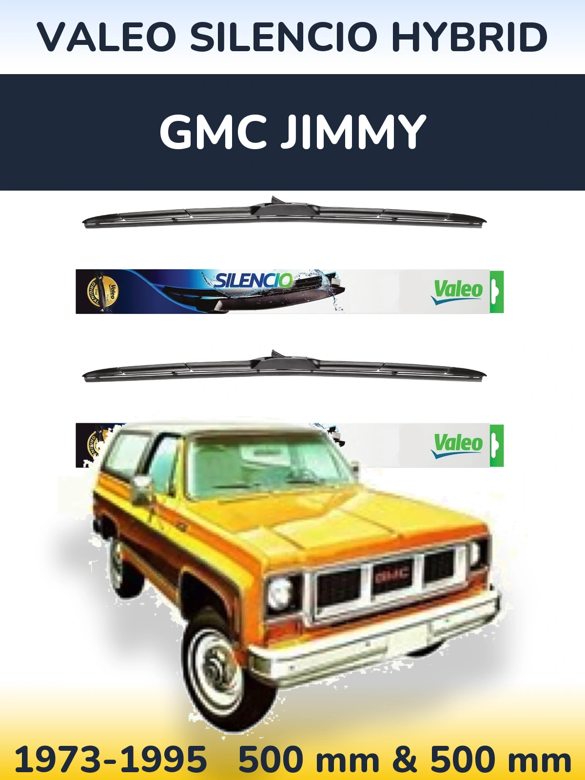 Sada předních stěračů Valeo Silencio Hybrid 500 a 500 mm pro GMC Jimmy 1973-1995