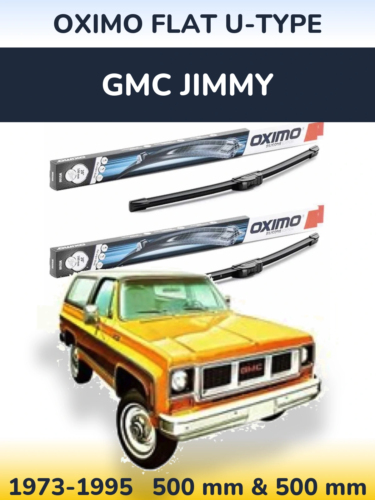 Sada předních stěračů Oximo Flat U-type 500 a 500 mm pro GMC Jimmy 1973-1995