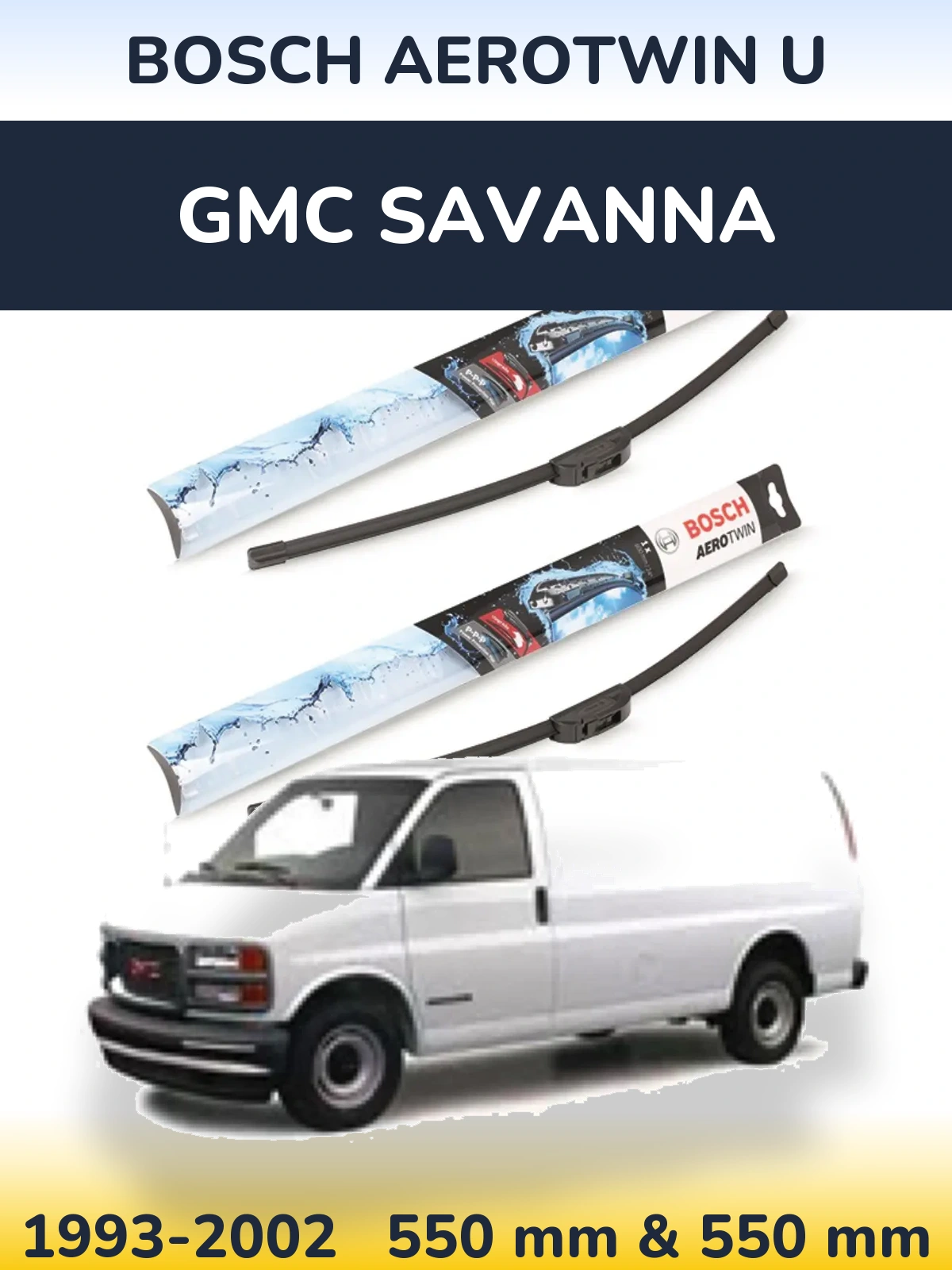 Sada předních stěračů BOSCH AeroTwin U 550 a 550 mm pro GMC Savanna 1993-2002