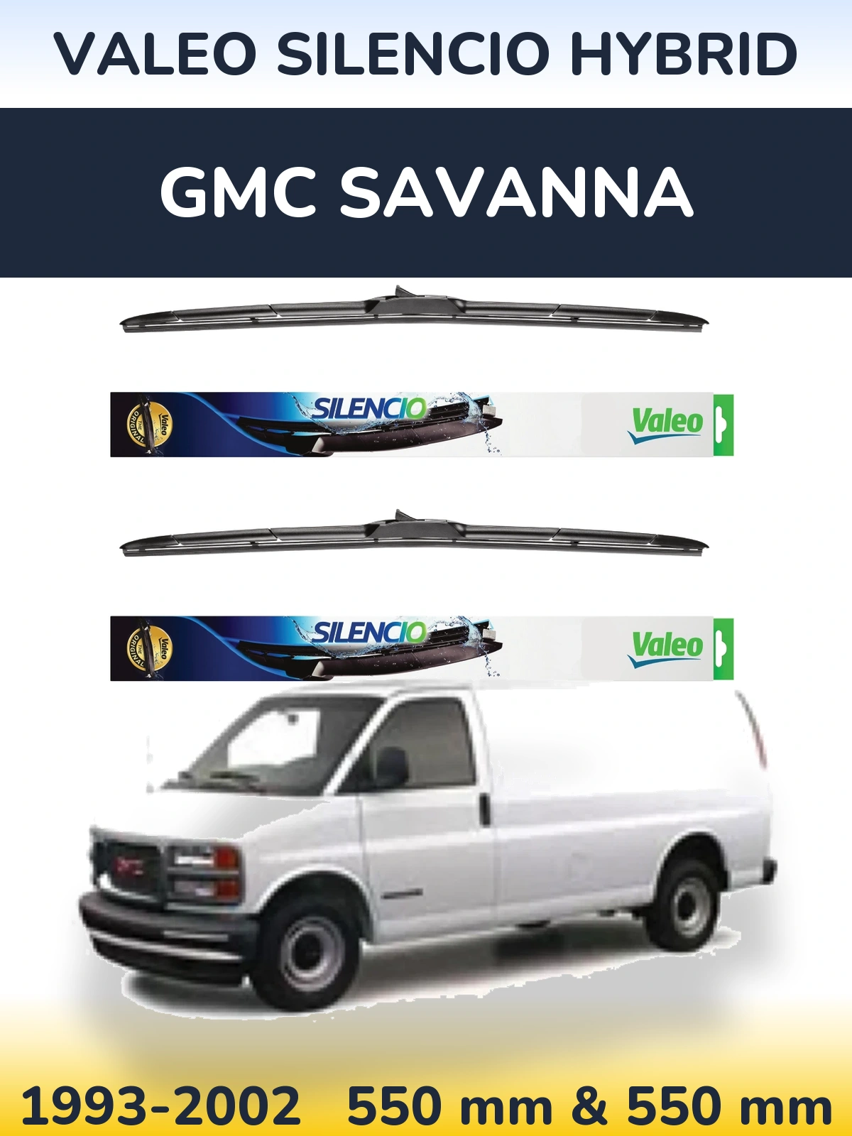 Sada předních stěračů Valeo Silencio Hybrid 550 a 550 mm pro GMC Savanna 1993-2002
