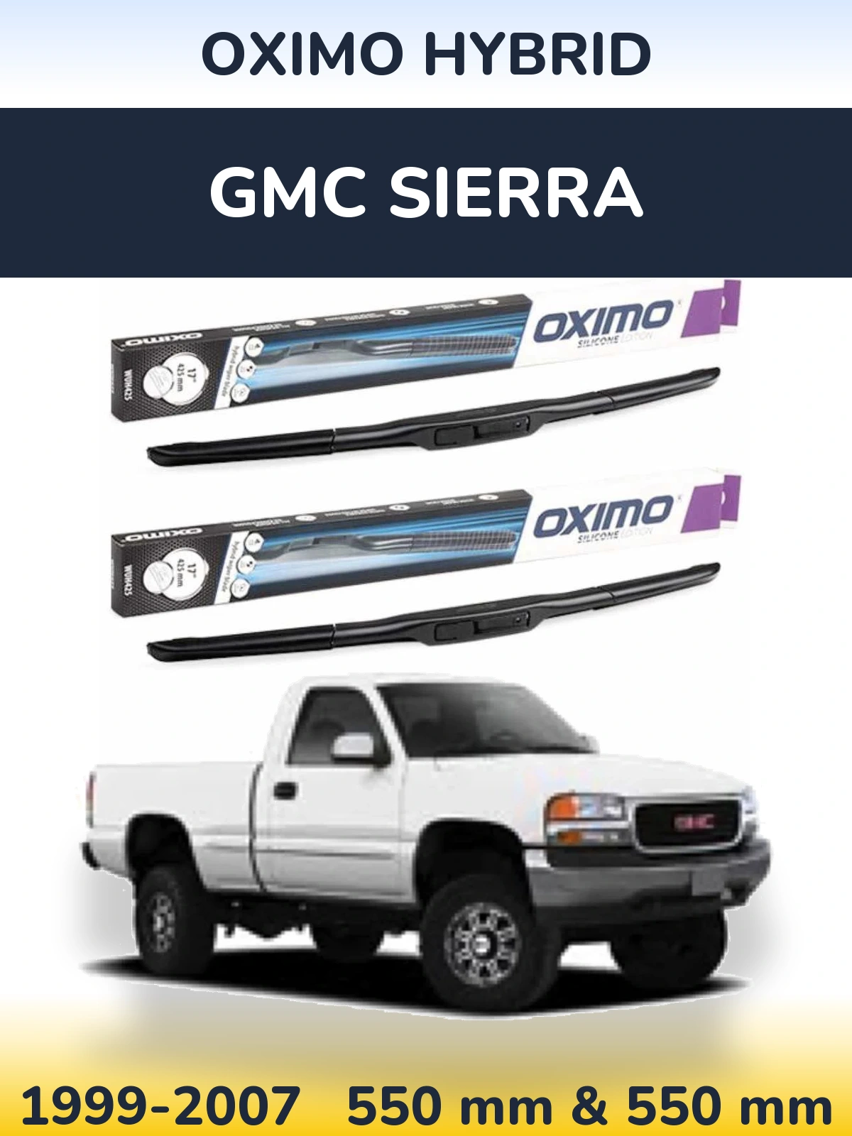 Sada předních stěračů Oximo Hybrid 550 a 550 mm pro GMC Sierra 1999-2007