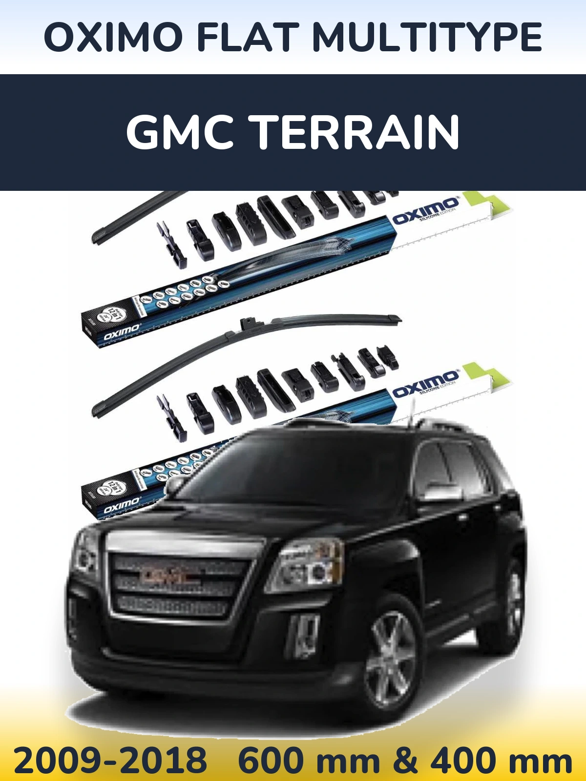 Комплект передніх щіток Oximo Flat MultiТипe 600 & 400 мм для GMC Terrain 2009-2018