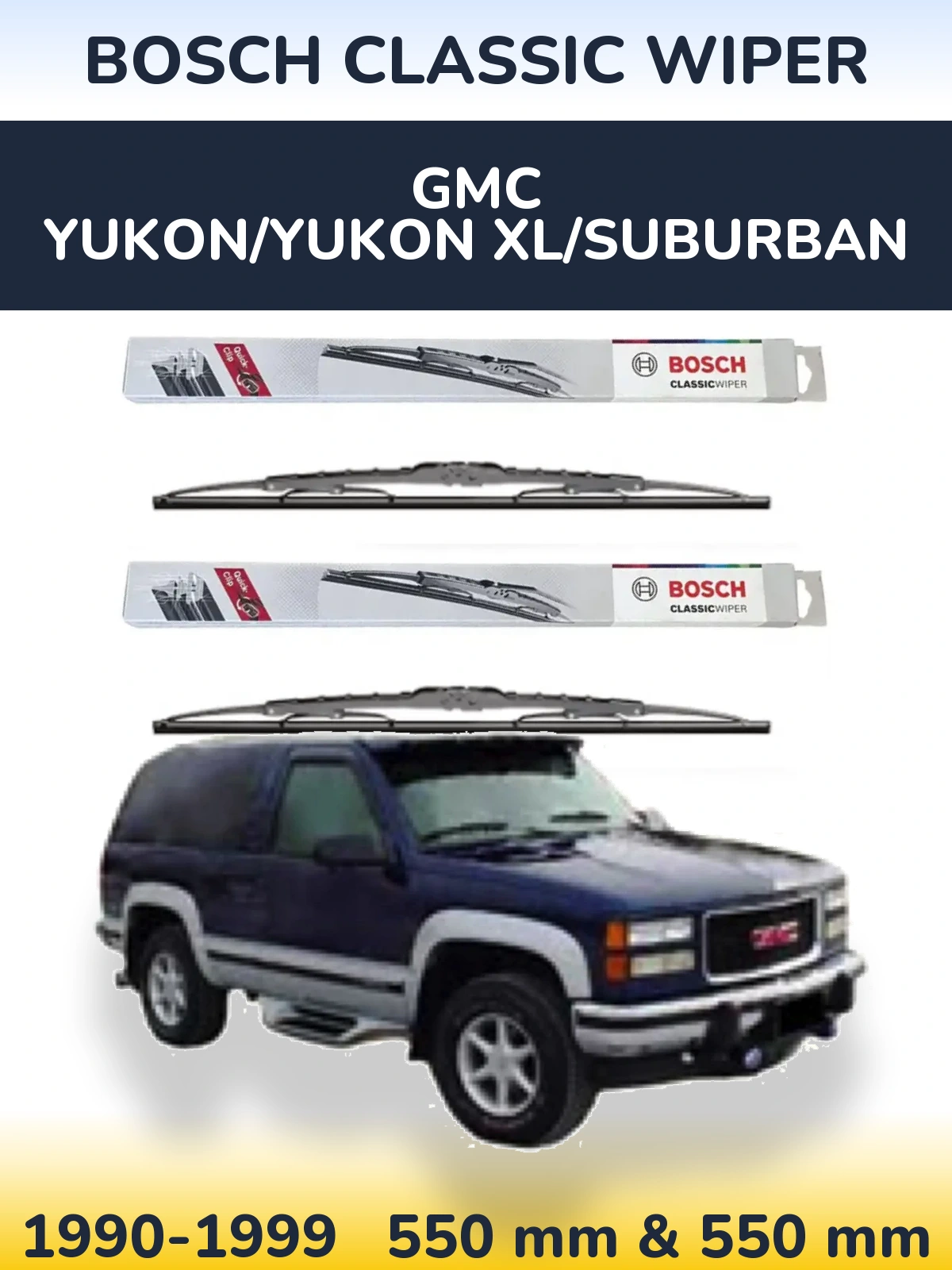 Sada předních stěračů BOSCH Classic Wiper 550 a 550 mm pro GMC Yukon/Yukon XL/Suburban 1990-1999