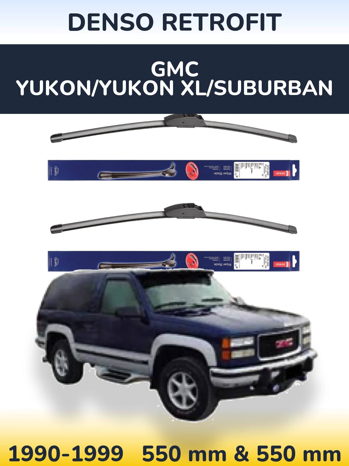 Sada předních stěračů Denso Retrofit 550 a 550 mm pro GMC Yukon/Yukon XL/Suburban 1990-1999