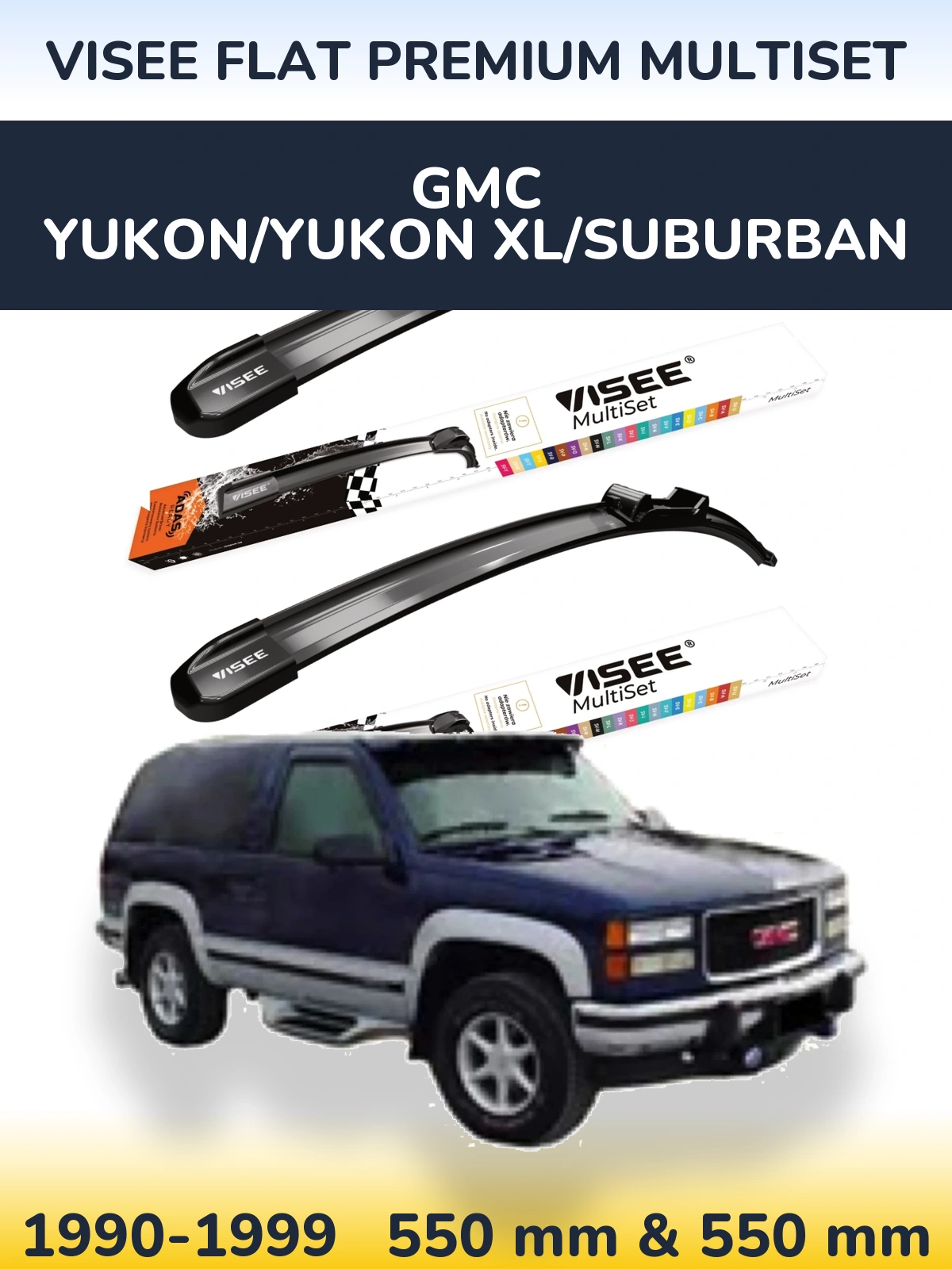 Sada předních stěračů VISEE FLAT PREMIUM MultiSet 550 a 550 mm pro GMC Yukon/Yukon XL/Suburban 1990-1999