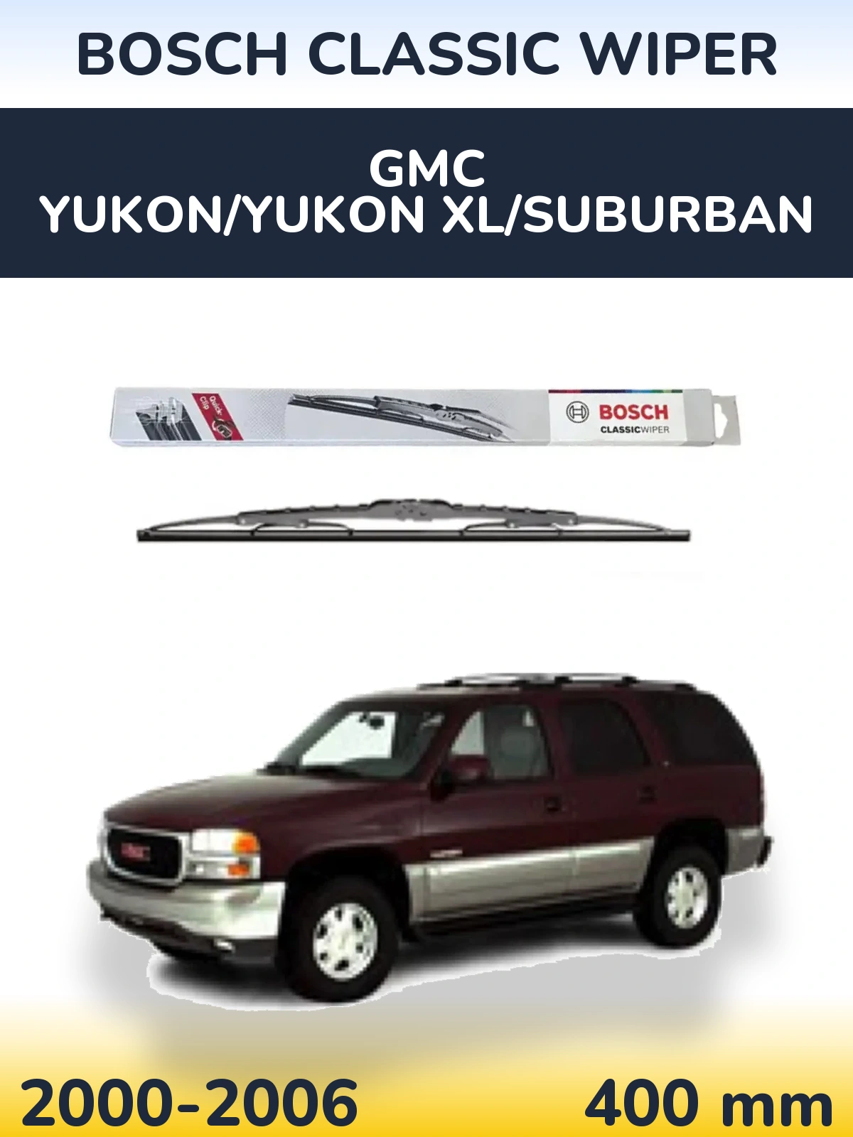 Zadní stěrač BOSCH Classic Wiper 400 mm pro GMC Yukon/Yukon XL/Suburban 2000-2006