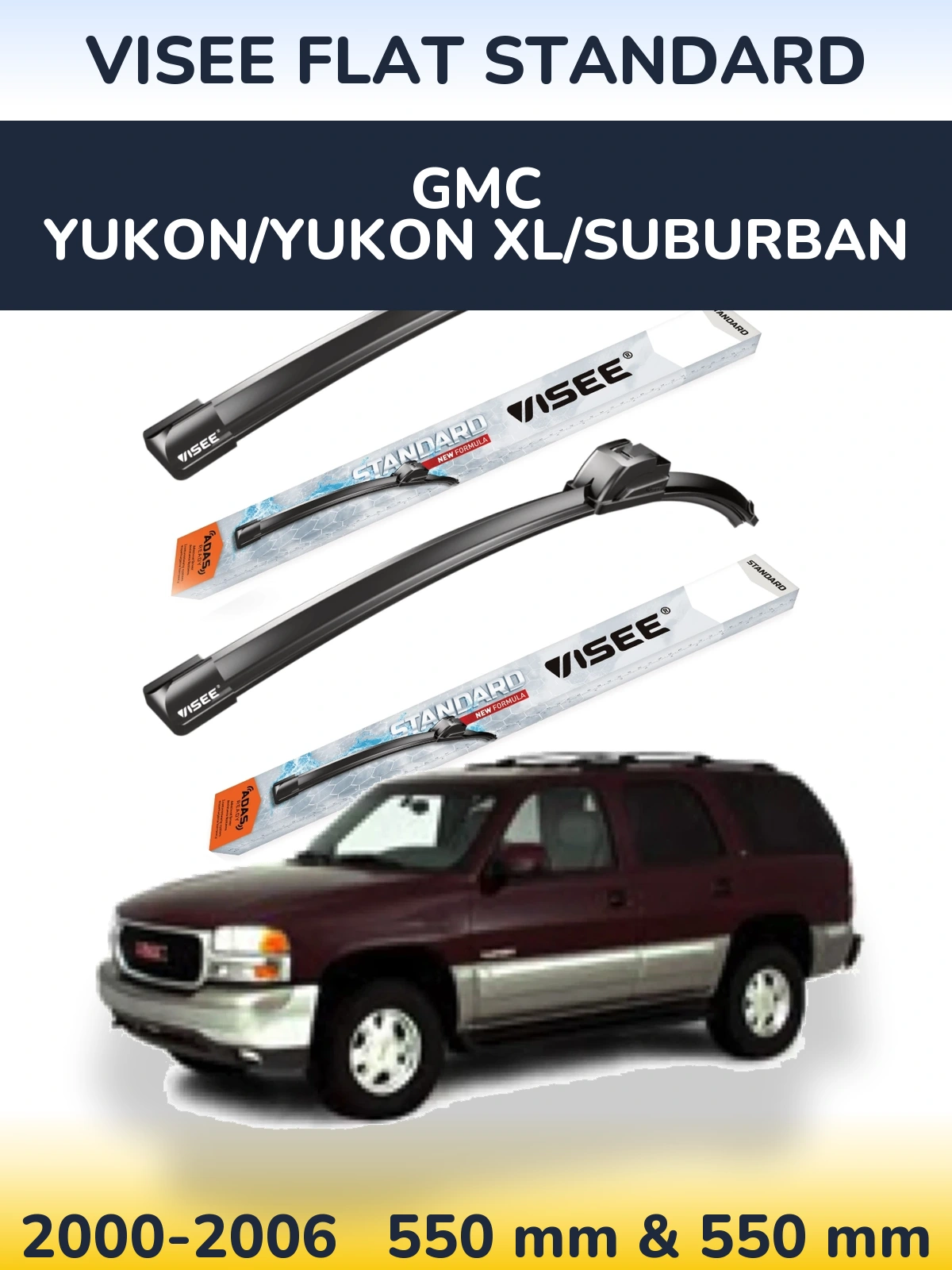 Комплект передніх щіток VISEE FLAT STANDARD 550 & 550 мм для GMC Yukon/Yukon XL/Suburban 2000-2006