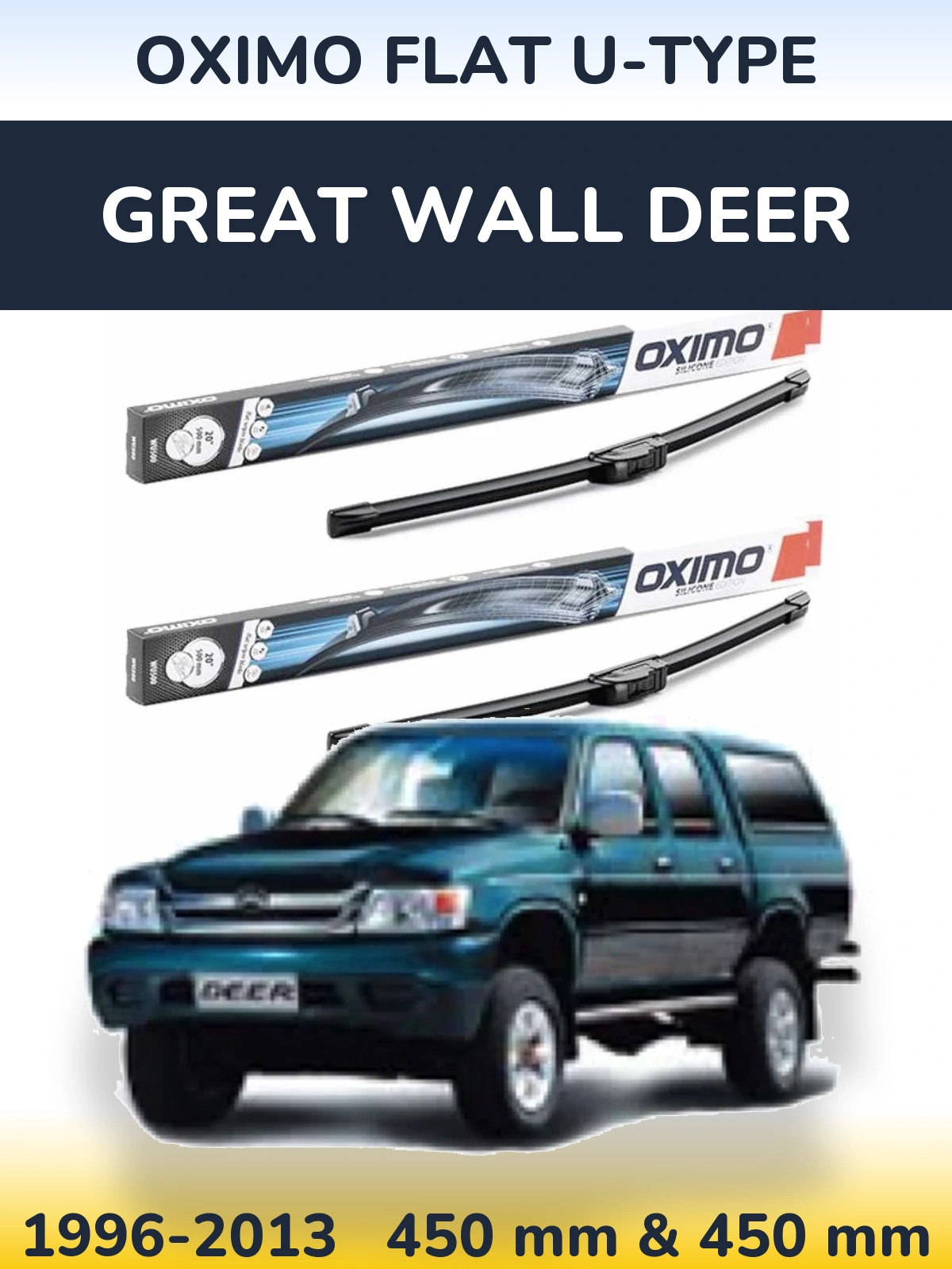 Sada předních stěračů Oximo Flat U-type 450 a 450 mm pro Great Wall Deer 1996-2013