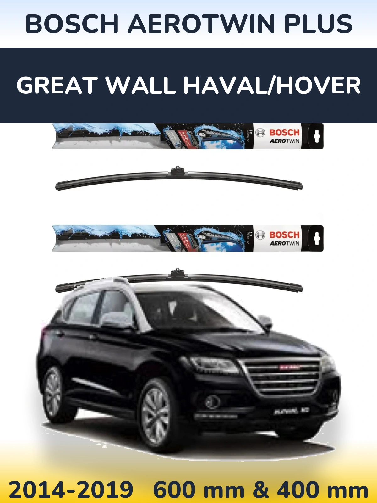 Комплект передніх щіток BOSCH AeroTwin Plus 600 & 400 мм для Great Wall Haval/Hover 2014-2019