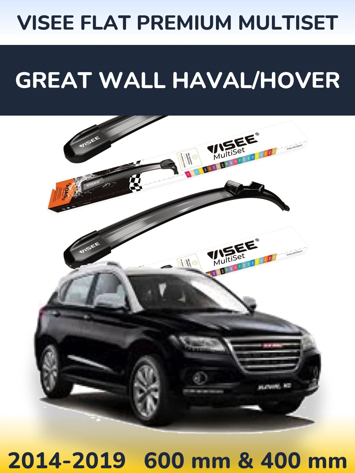 Sada předních stěračů VISEE FLAT PREMIUM MultiSet 600 a 400 mm pro Great Wall Haval/Hover 2014-2019