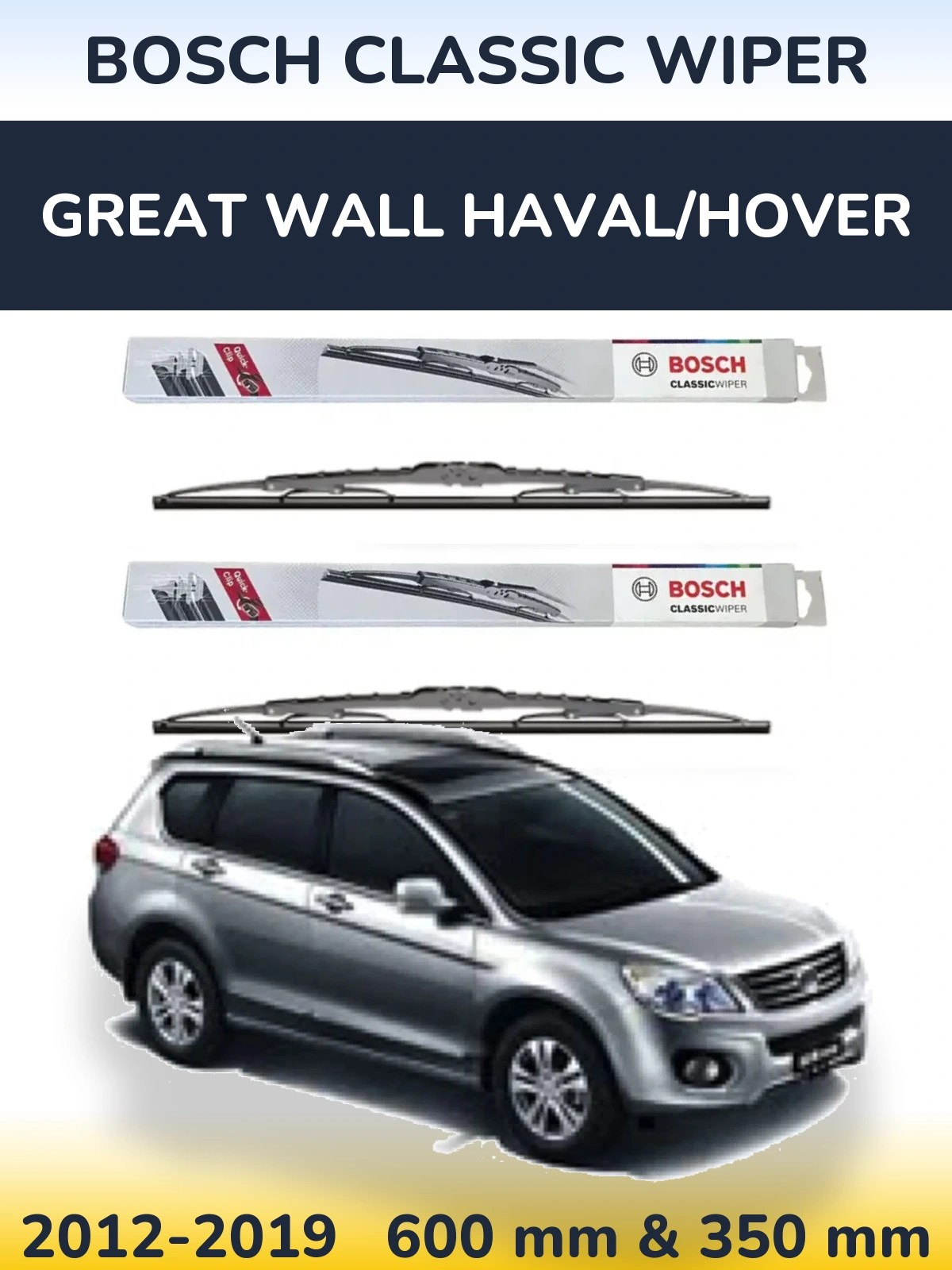 Комплект передніх щіток BOSCH Classic Wiper 600 & 340 мм для Great Wall Haval/Hover 2012-2019