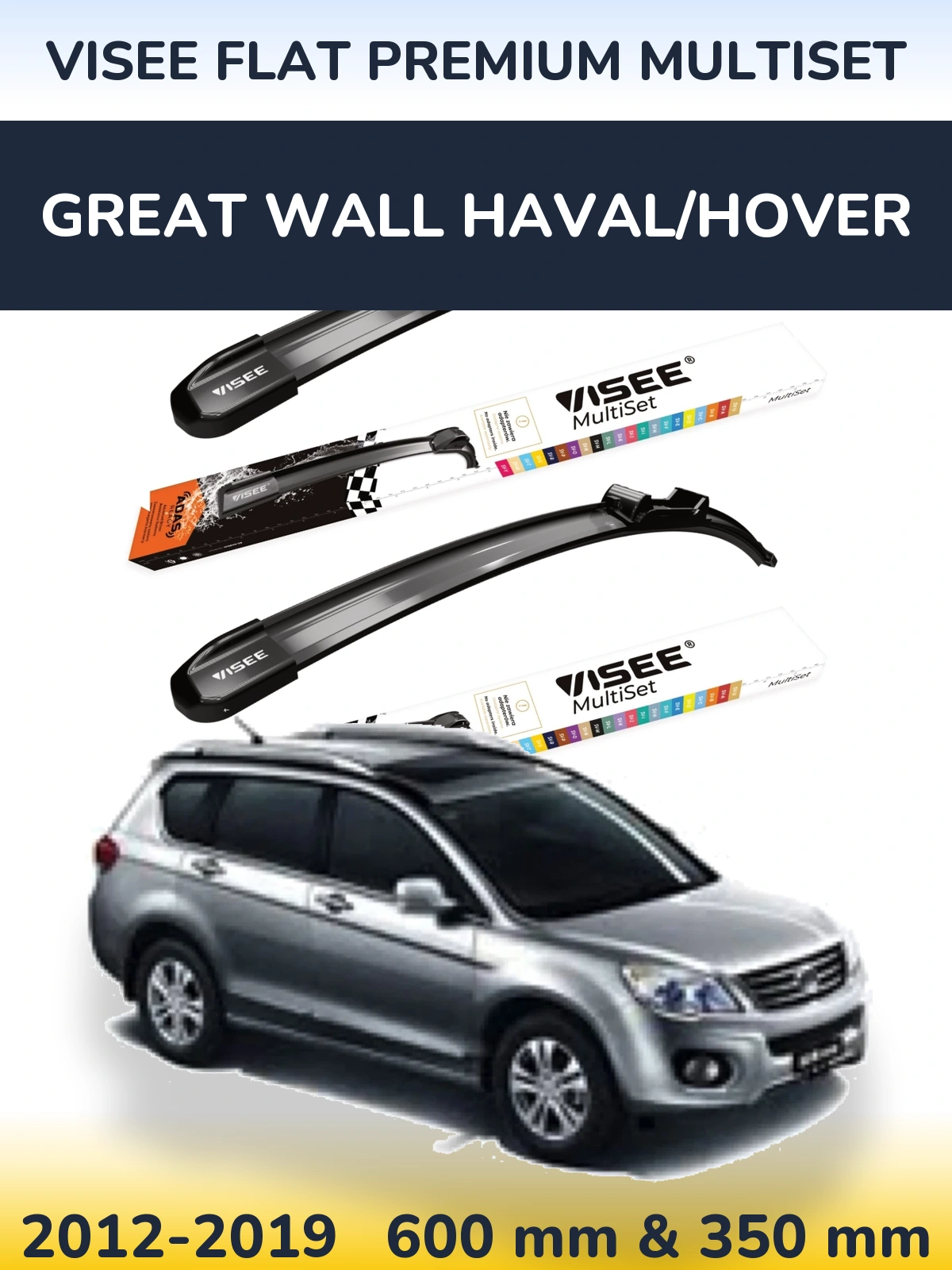 Sada předních stěračů VISEE FLAT PREMIUM MultiSet 600 a 350 mm pro Great Wall Haval/Hover 2012-2019