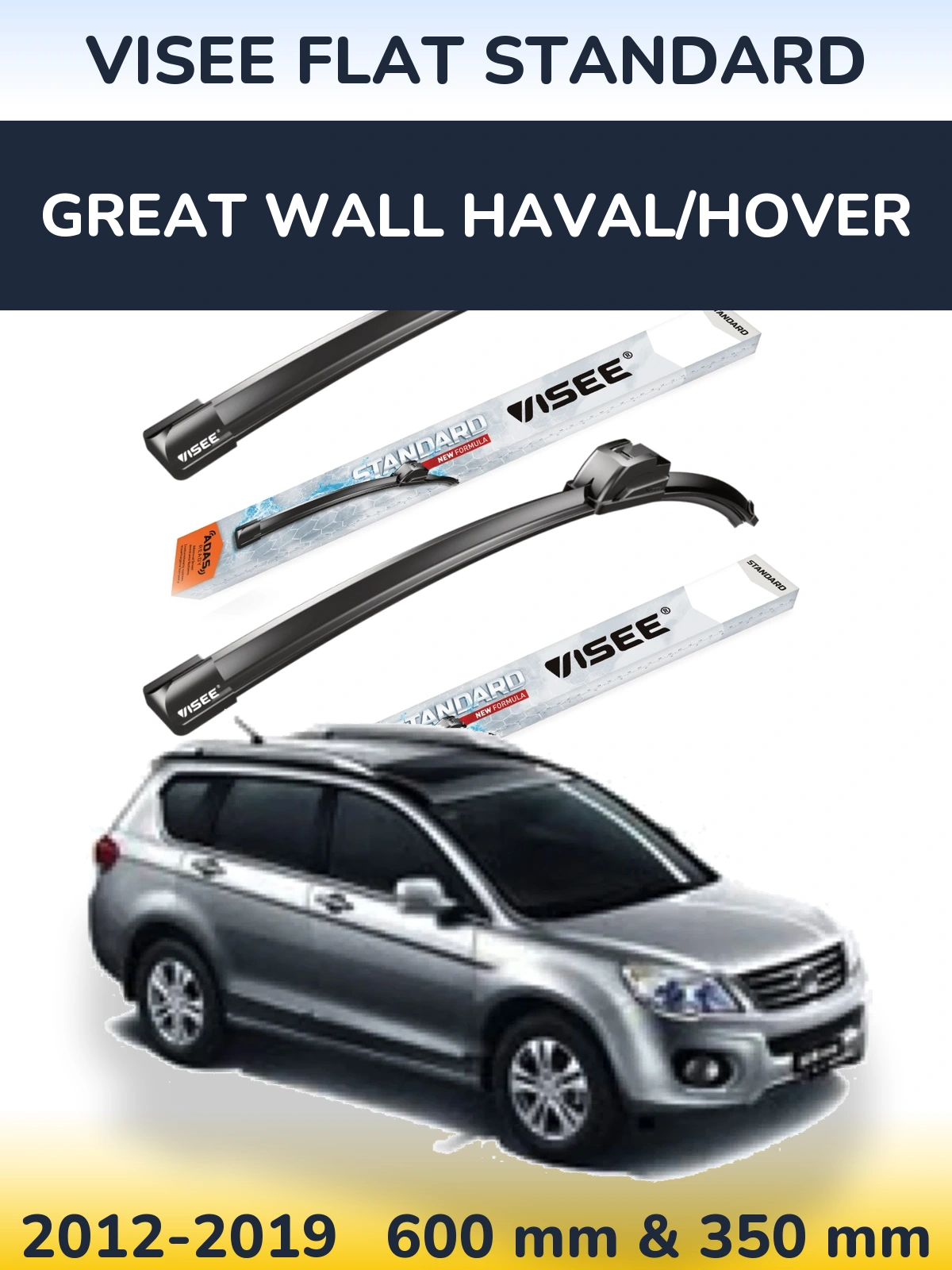 Sada předních stěračů VISEE FLAT STANDARD 600 a 350 mm pro Great Wall Haval/Hover 2012-2019
