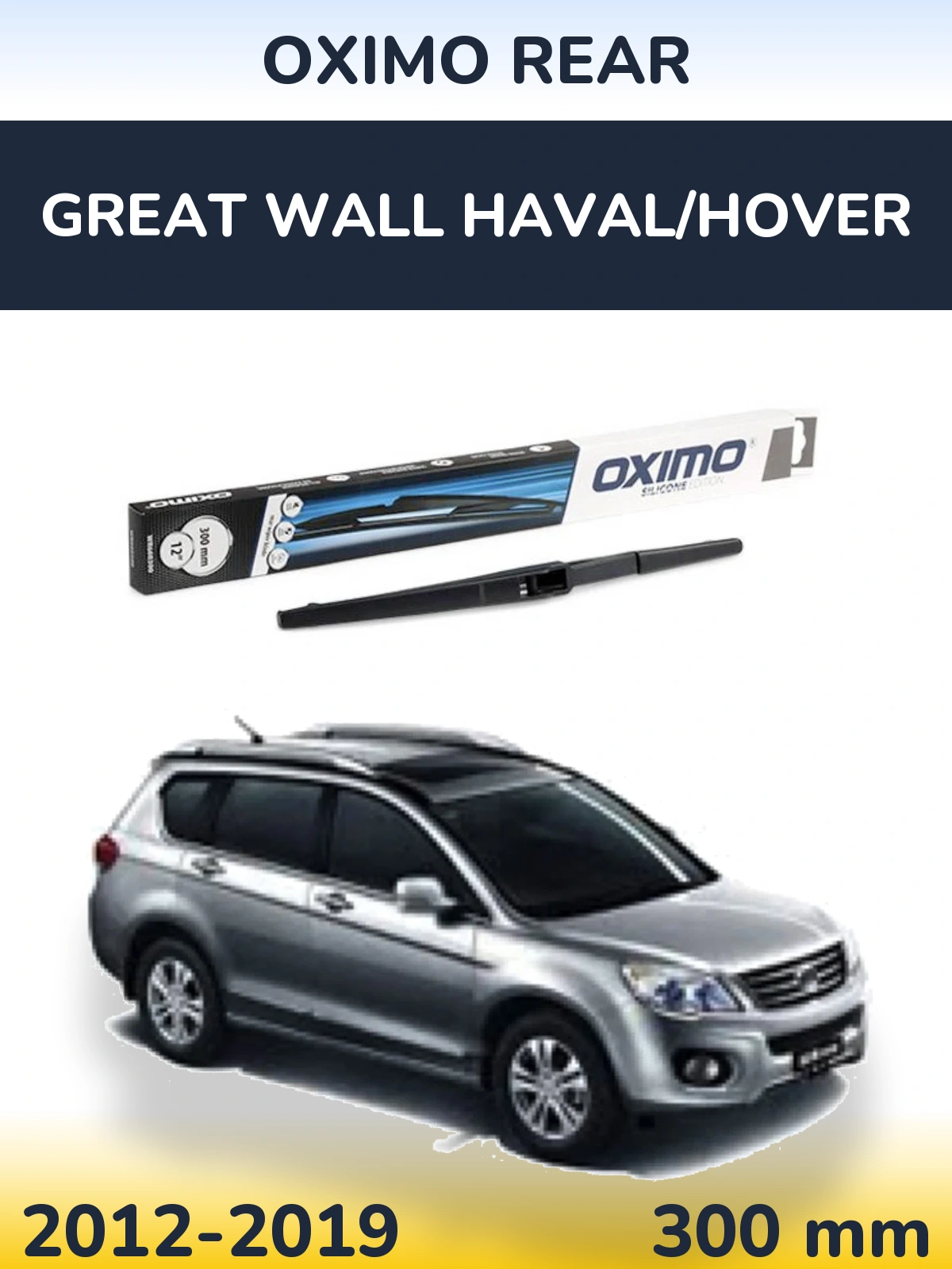 Zadní stěrač Oximo Rear 300 mm pro Great Wall Haval/Hover 2012-2019