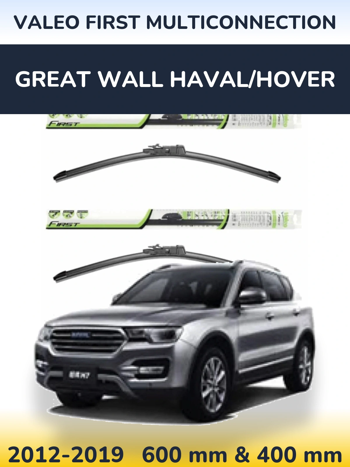 Sada předních stěračů Valeo First MultiConnection 600 a 400 mm pro Great Wall Haval/Hover 2012-2019
