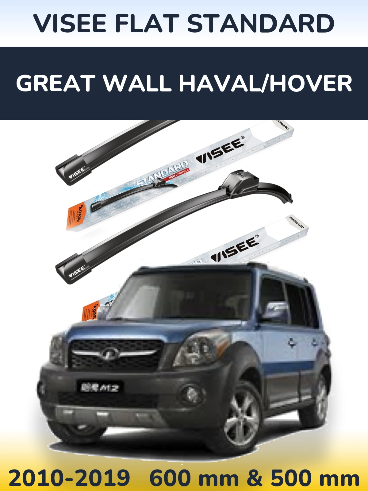 Sada předních stěračů VISEE FLAT STANDARD 600 a 500 mm pro Great Wall Haval/Hover 2010-2019