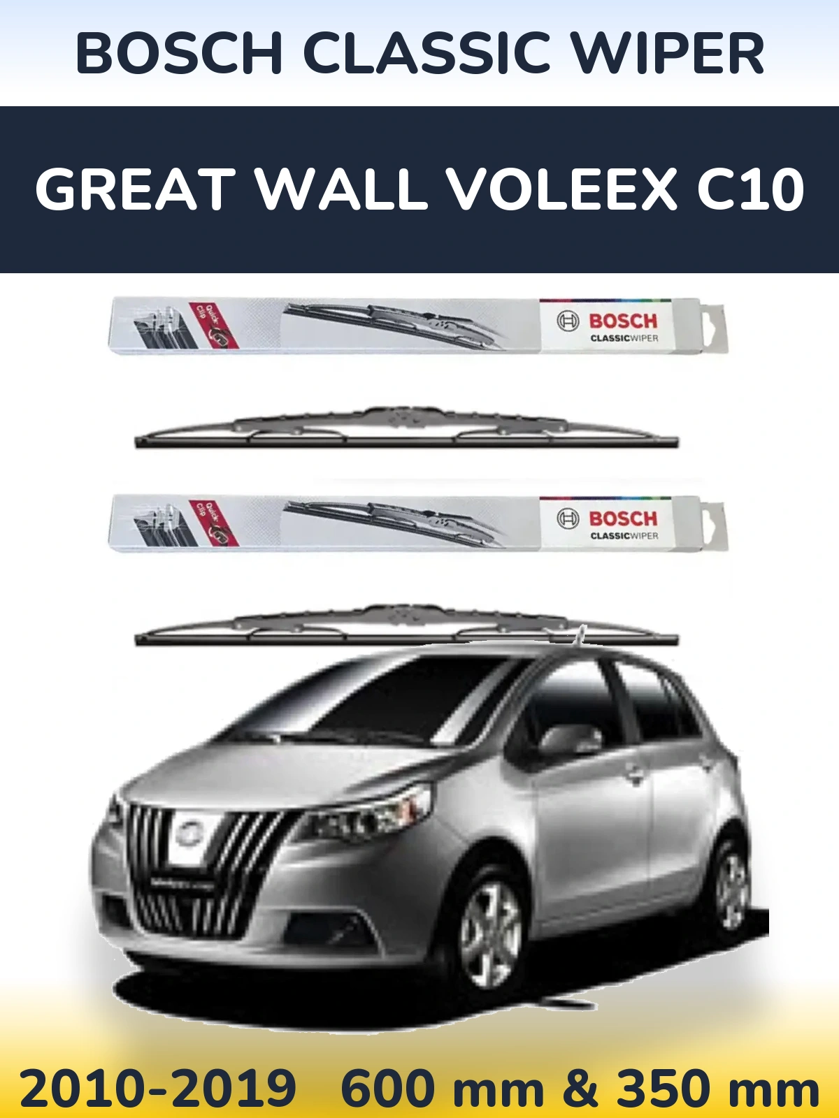 Sada předních stěračů BOSCH Classic Wiper 600 a 340 mm pro Great Wall Voleex C10 2010-2019