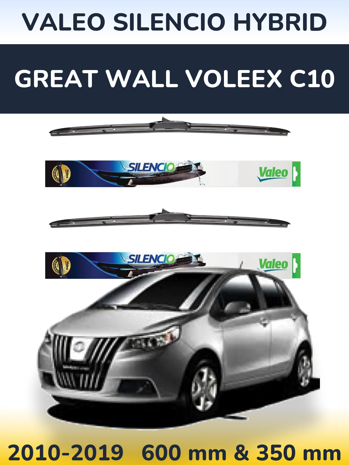Sada předních stěračů Valeo Silencio Hybrid 600 a 350 mm pro Great Wall Voleex C10 2010-2019