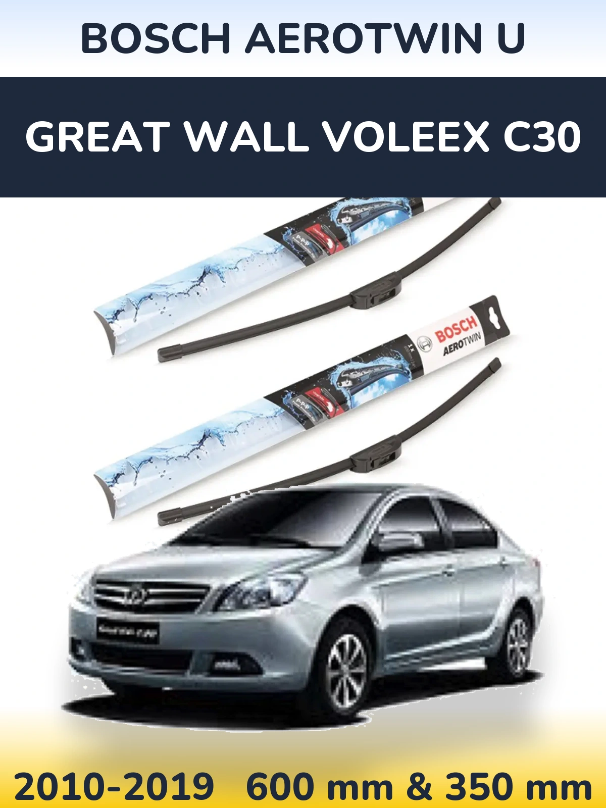 Sada předních stěračů BOSCH AeroTwin U 600 a 350 mm pro Great Wall Voleex C30 2010-2019