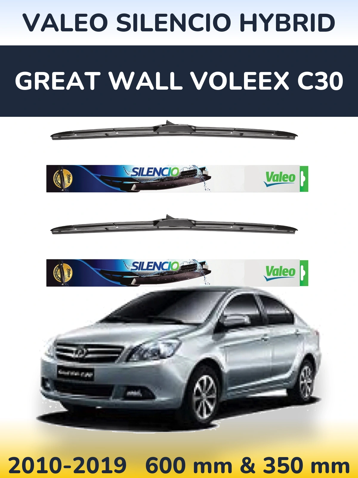 Sada předních stěračů Valeo Silencio Hybrid 600 a 350 mm pro Great Wall Voleex C30 2010-2019