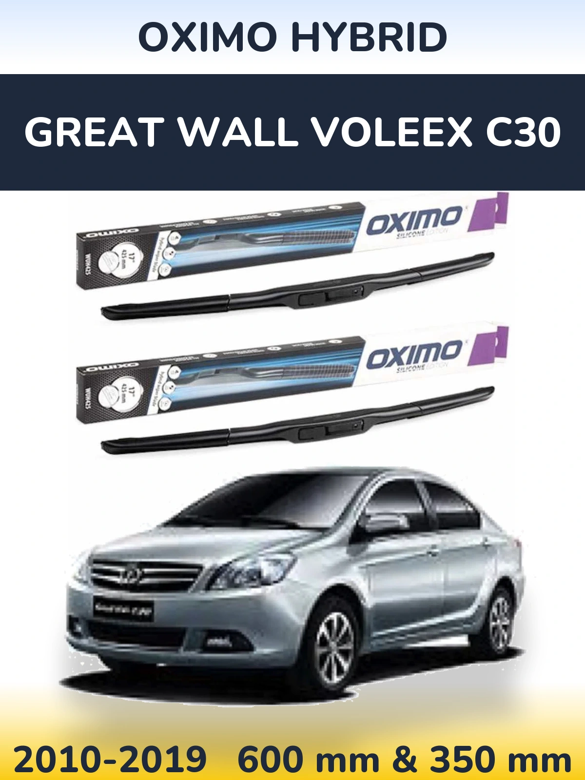 Sada předních stěračů Oximo Hybrid 600 a 350 mm pro Great Wall Voleex C30 2010-2019