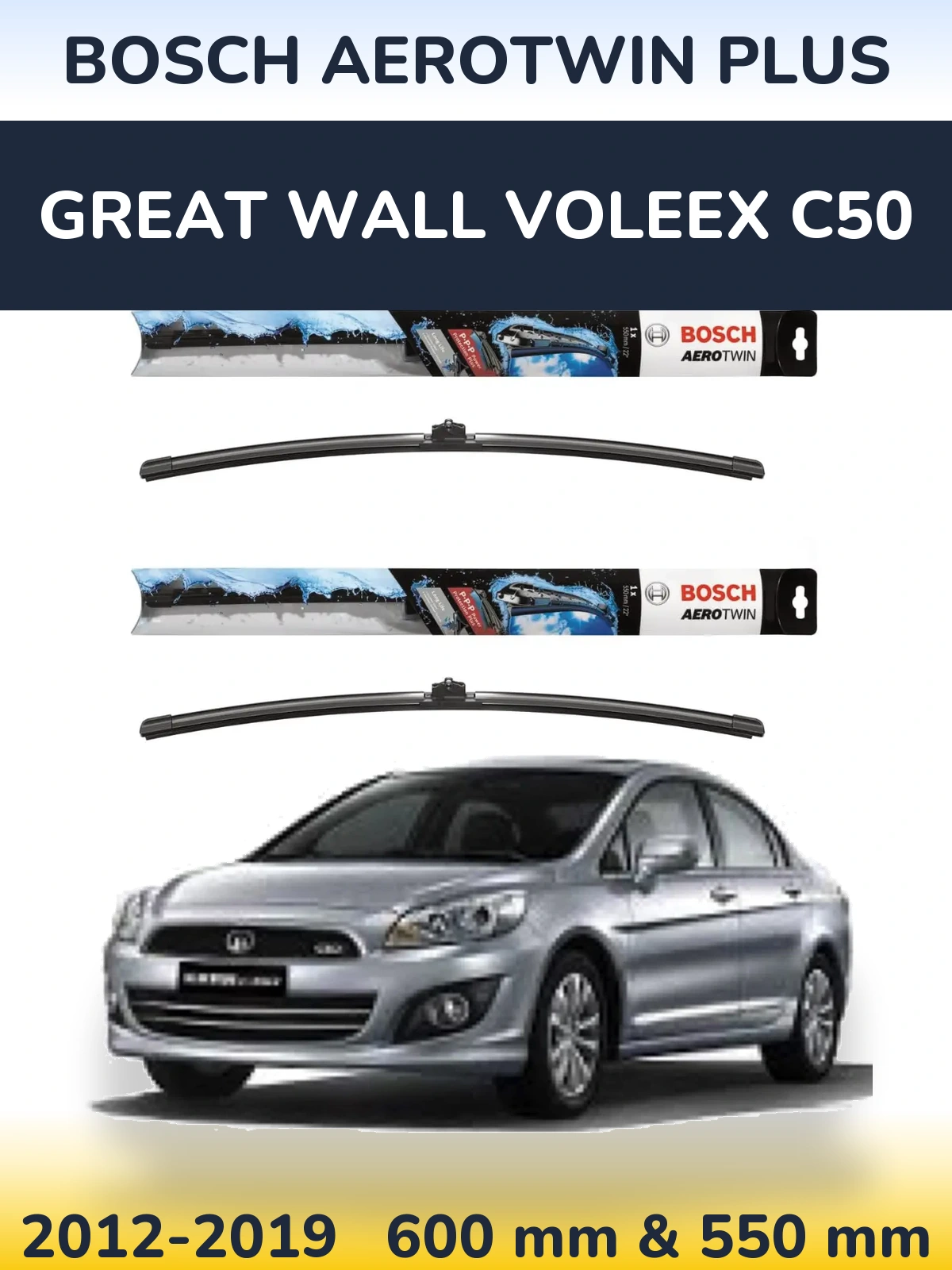 Комплект передніх щіток BOSCH AeroTwin Plus 600 & 550 мм для Great Wall Voleex C50 2012-2019
