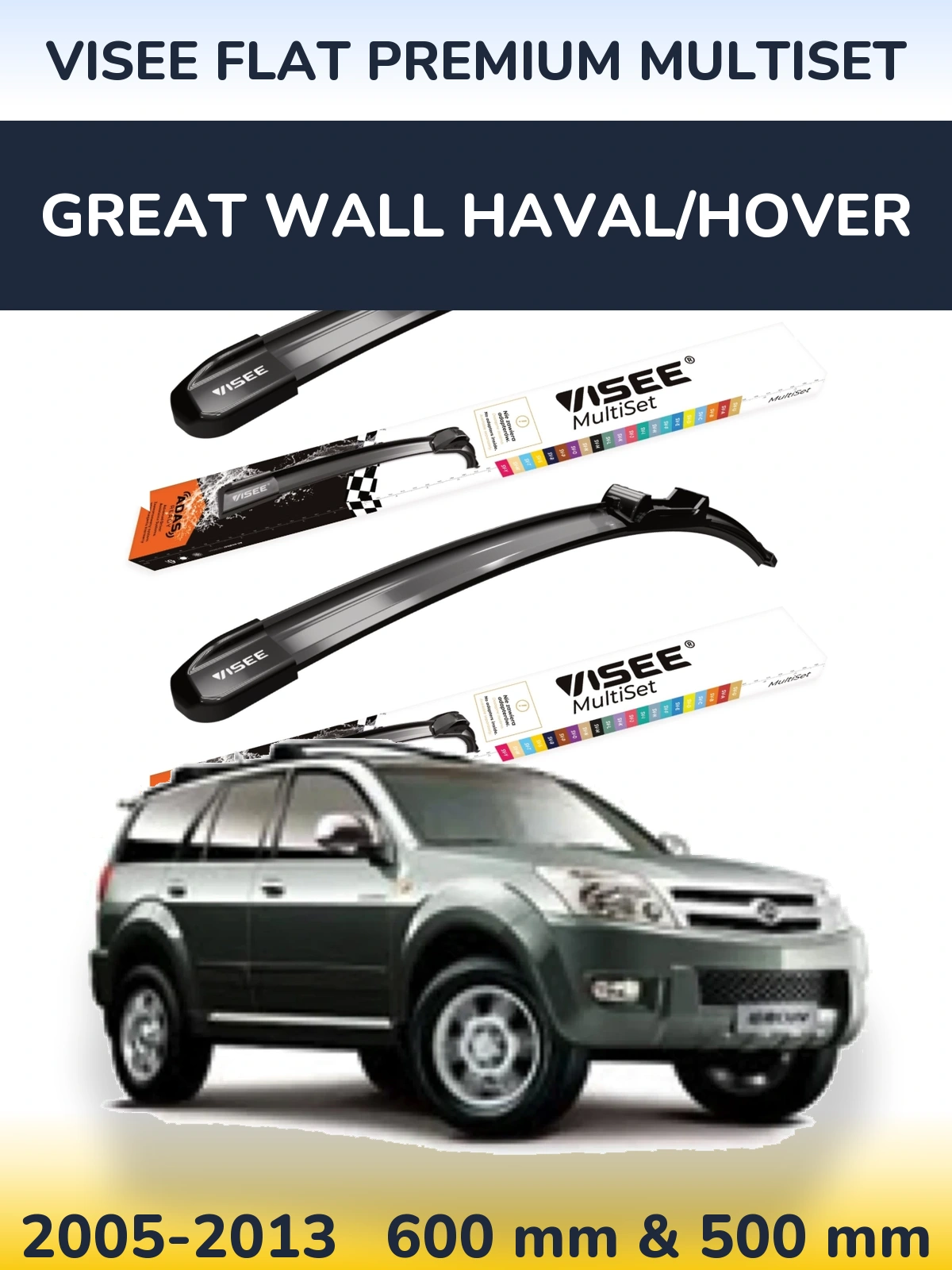 Sada předních stěračů VISEE FLAT PREMIUM MultiSet 600 a 500 mm pro Great Wall Haval/Hover 2005-2013