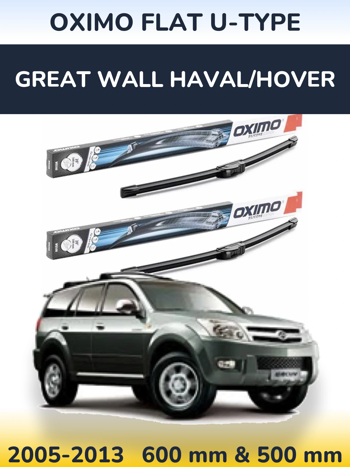 Sada předních stěračů Oximo Flat U-type 600 a 500 mm pro Great Wall Haval/Hover 2005-2013